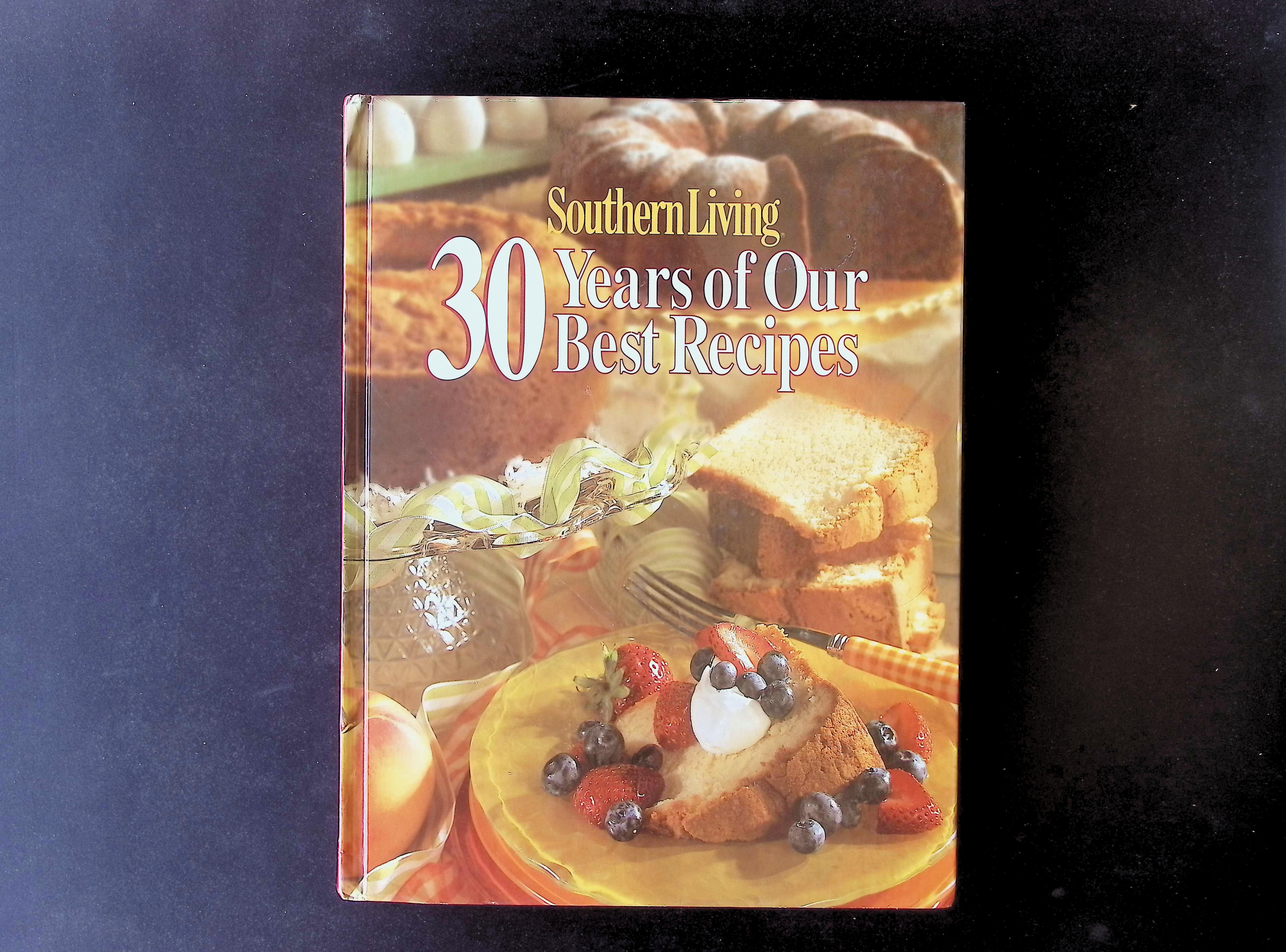 Southern Living 30 Years of Our Best Recipes