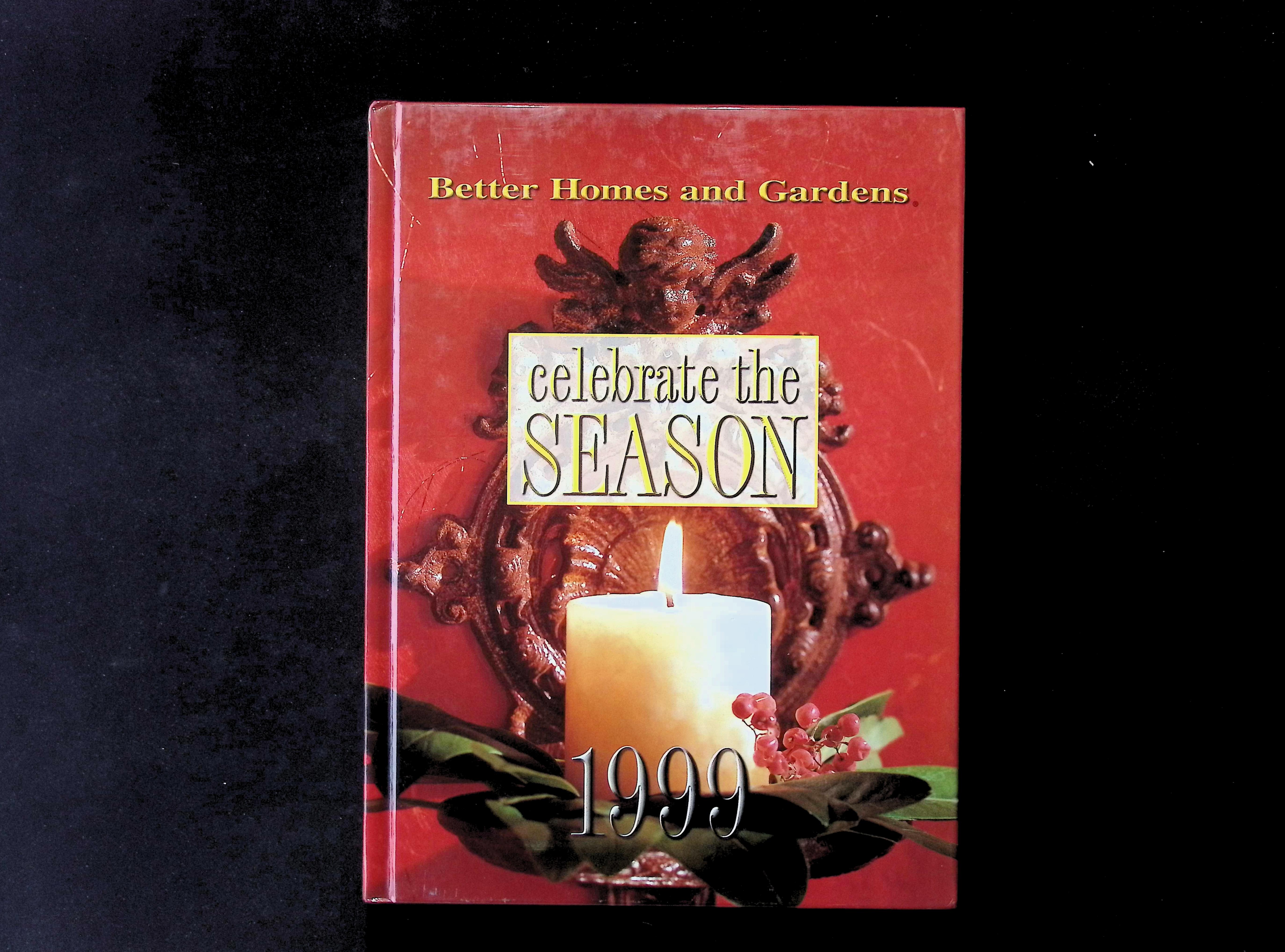 Better Homes and Gardens: Celebrate the Season 1999
