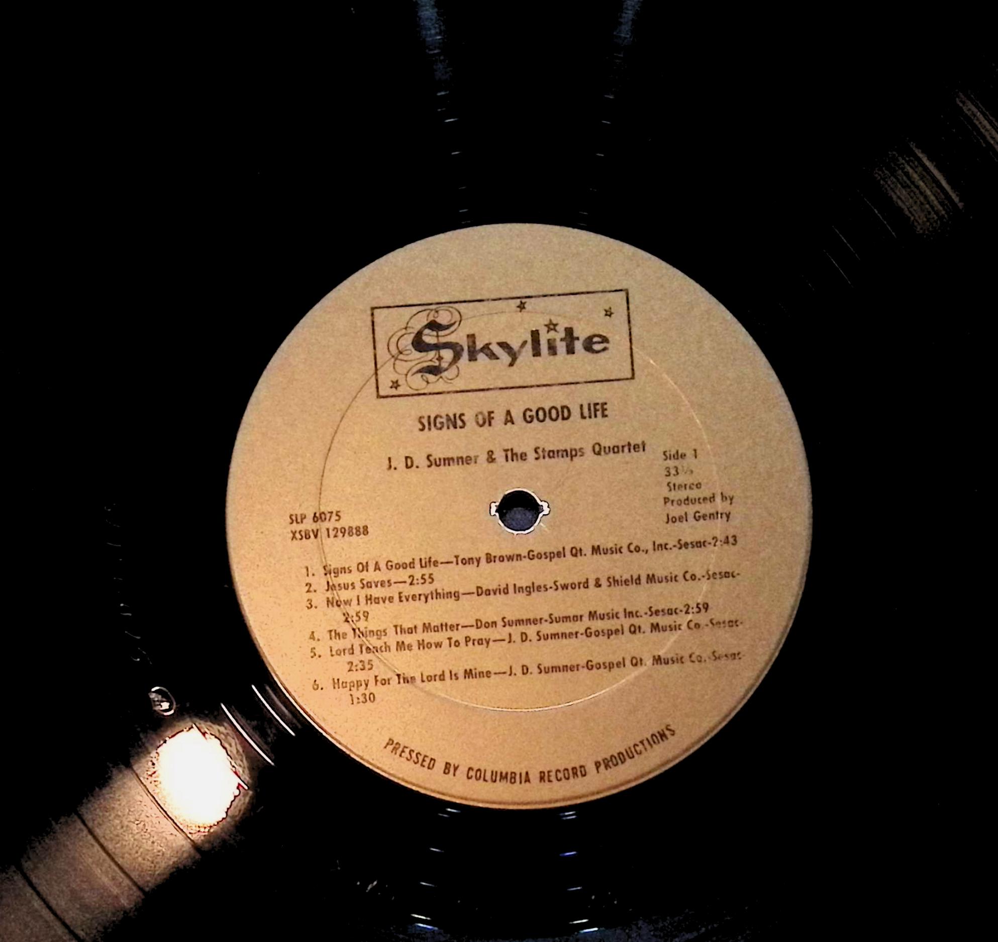J.D. Sumner & The Stamps Signs Of A Good Life 12" LP 0 Skylite Folk, World, & Country — image 4