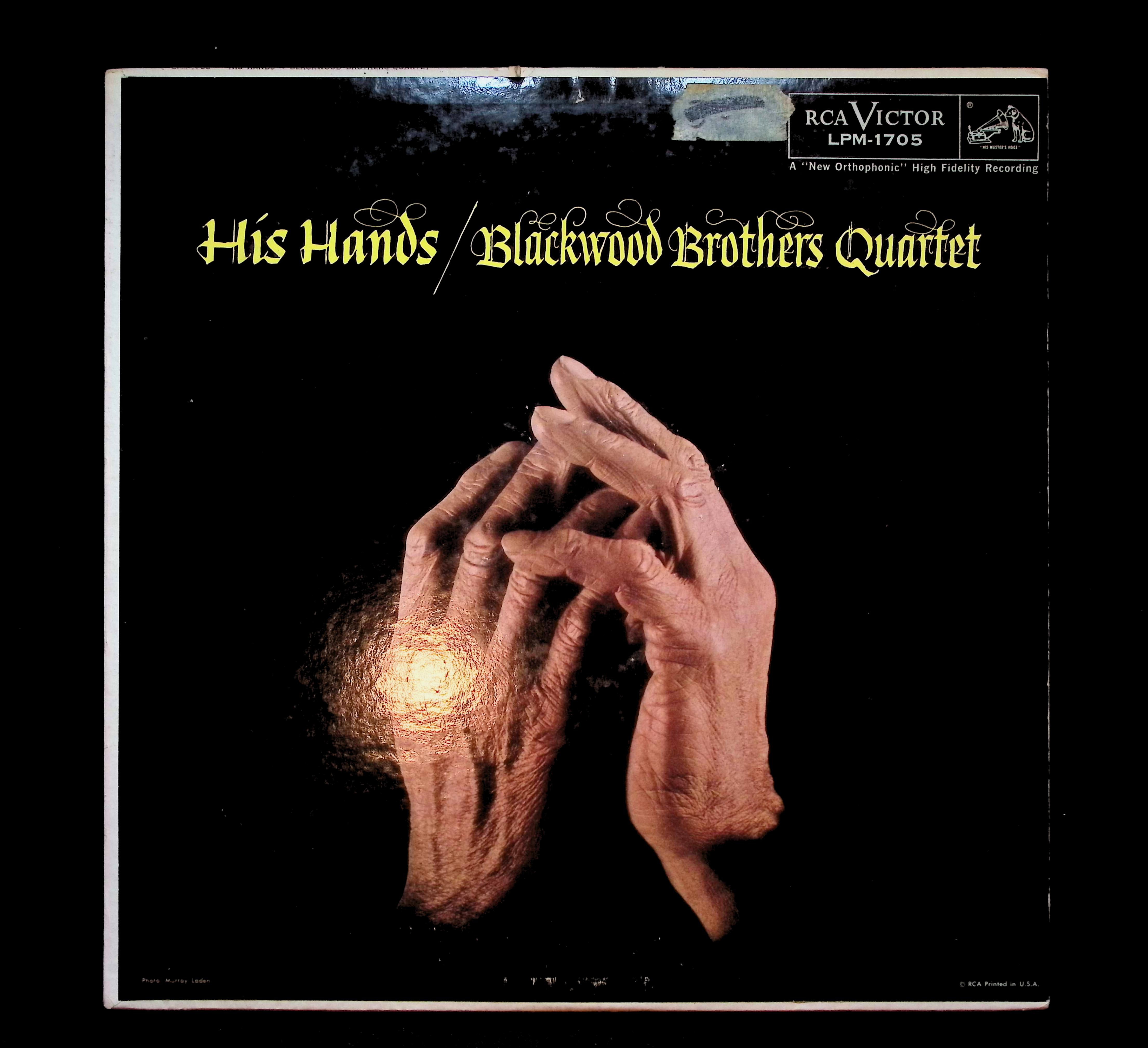 The Blackwood Brothers Quartet His Hands 12" LP 1958 LPM-1705 Folk, World, & Country
