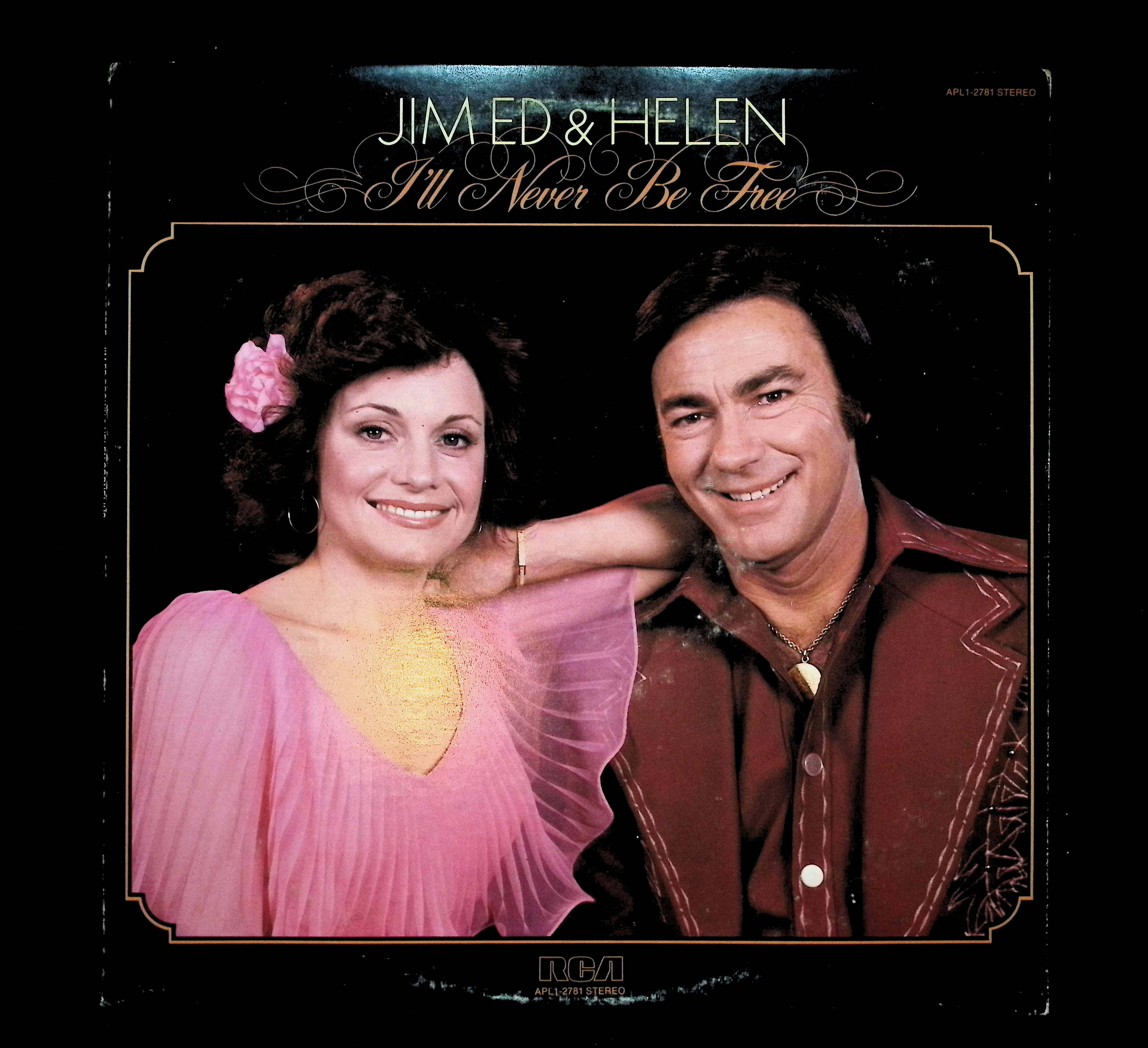 Jim Ed Brown & Helen Cornelius I'll Never Be Free 12" LP 1978 APL1-2781 Folk, World, & Country