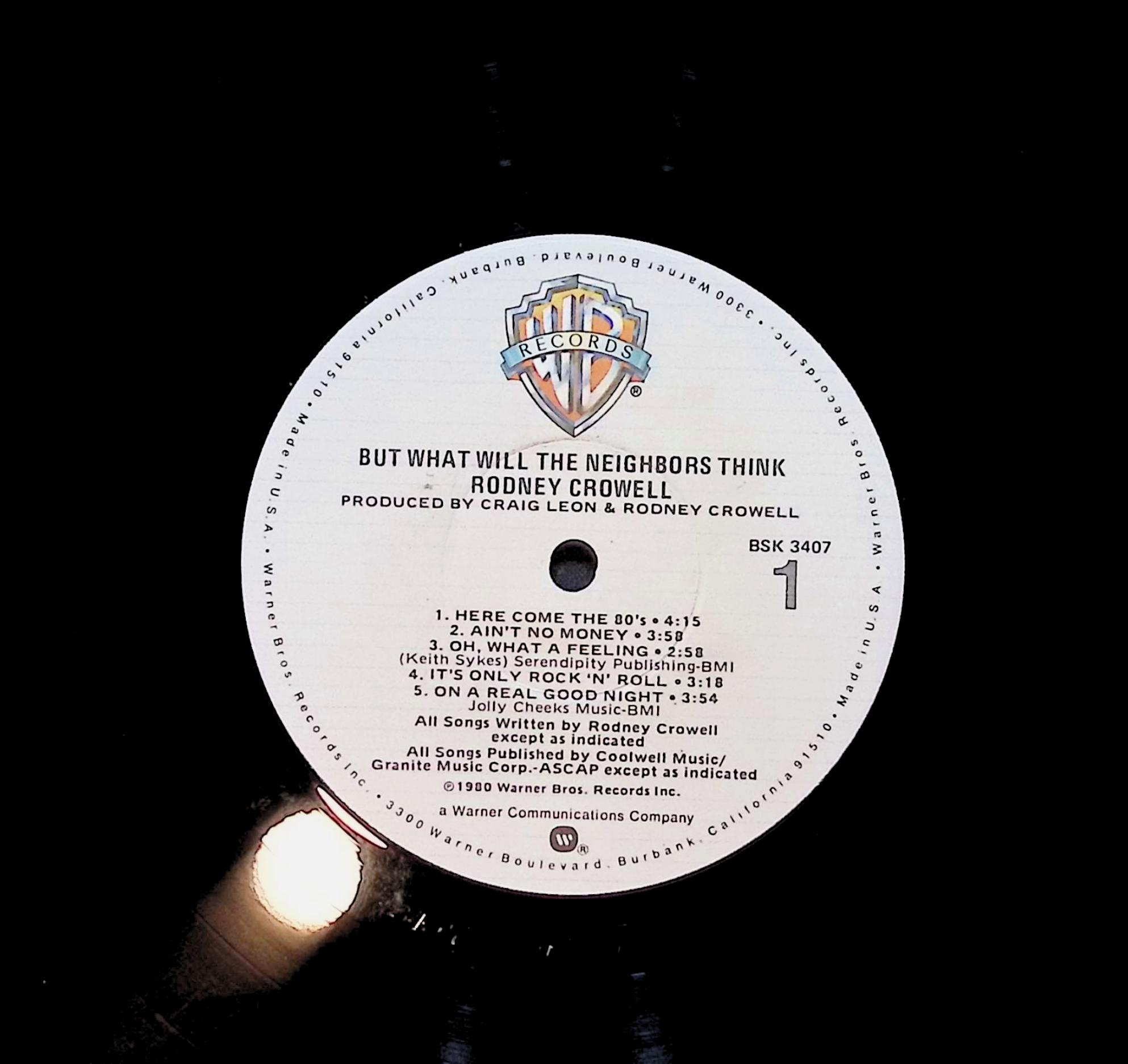 Rodney Crowell But What Will The Neighbors Think 12" LP 1980 BSK 3407 Pop — image 2