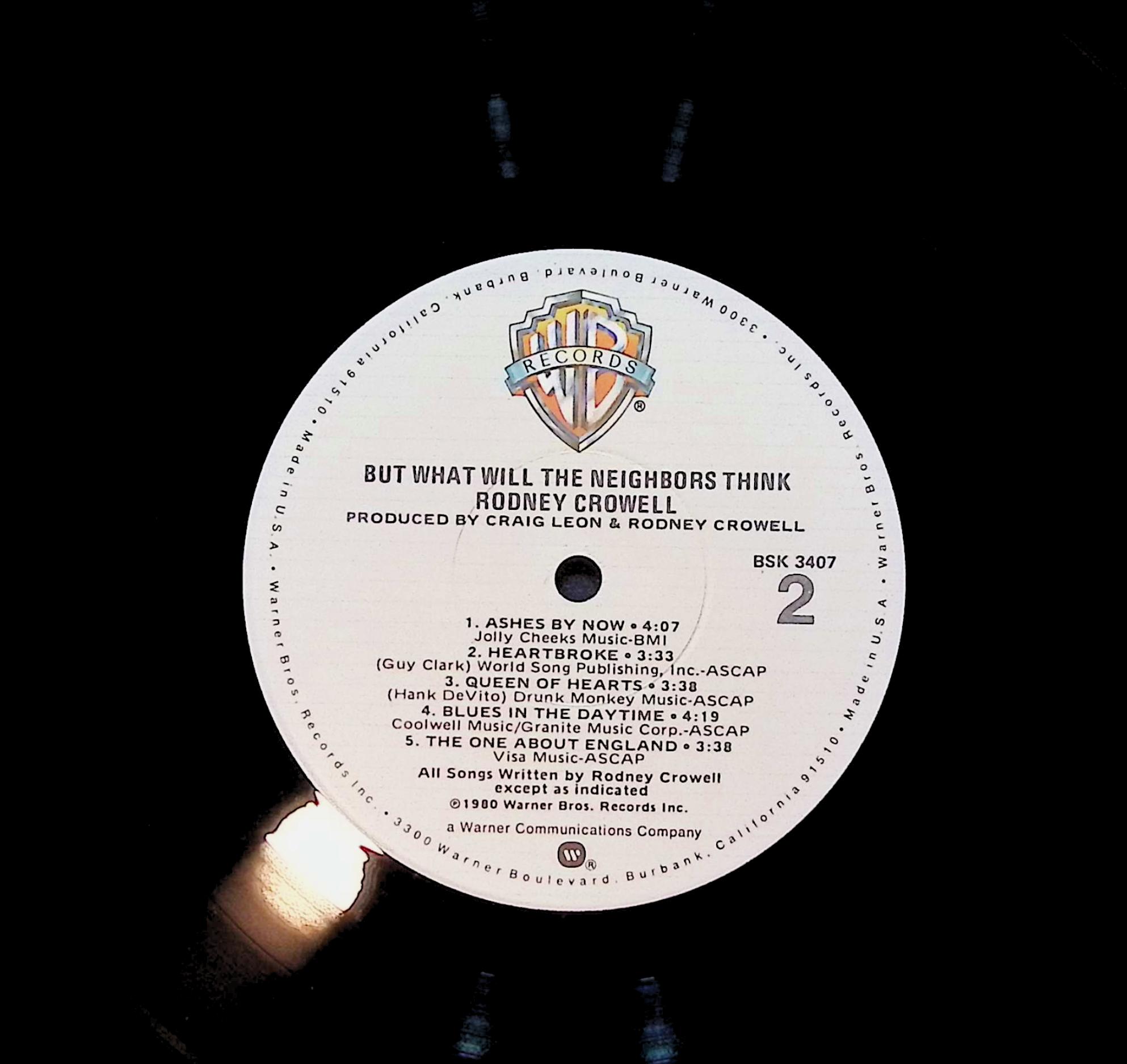 Rodney Crowell But What Will The Neighbors Think 12" LP 1980 BSK 3407 Pop — image 4