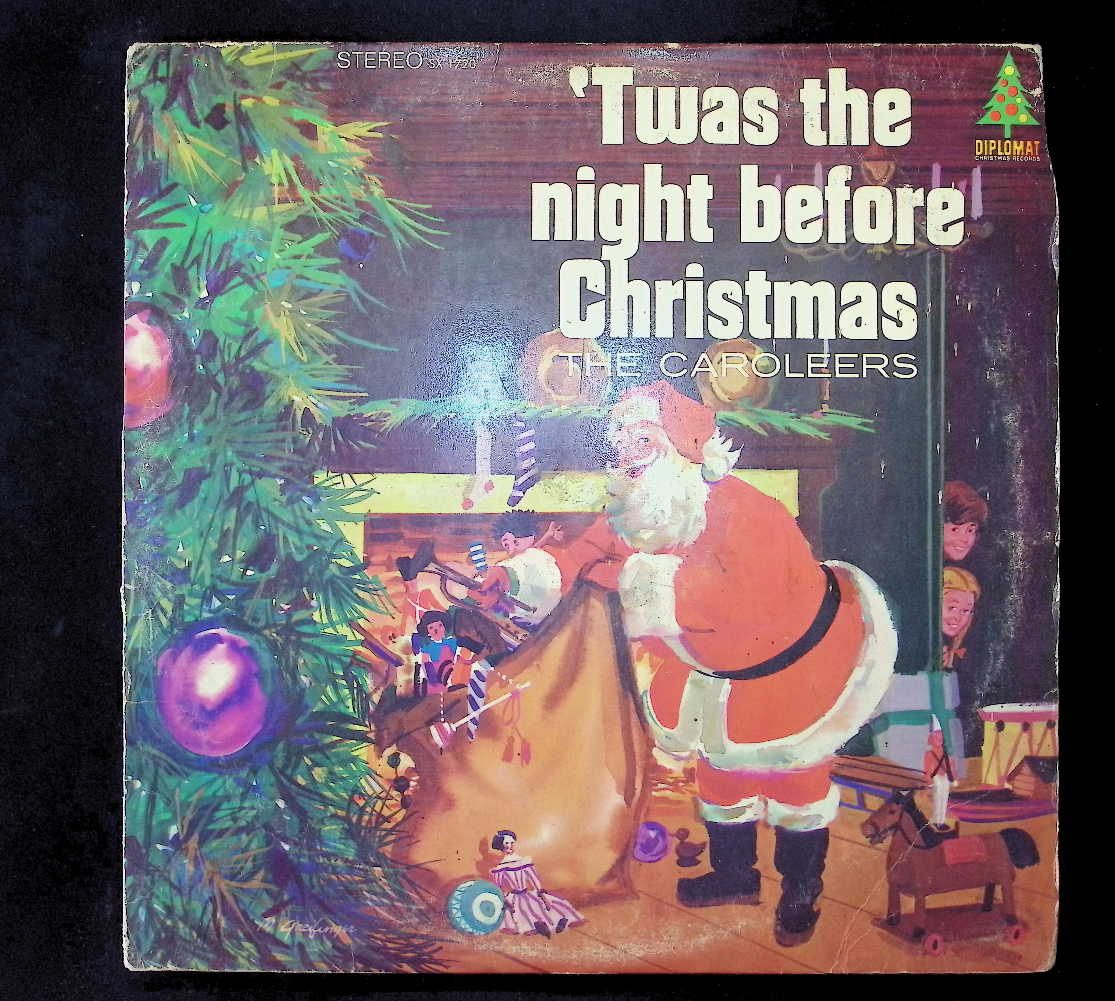 The Caroleers 'Twas The Night Before Christmas 12" LP 1960 SX 1720 Classical
