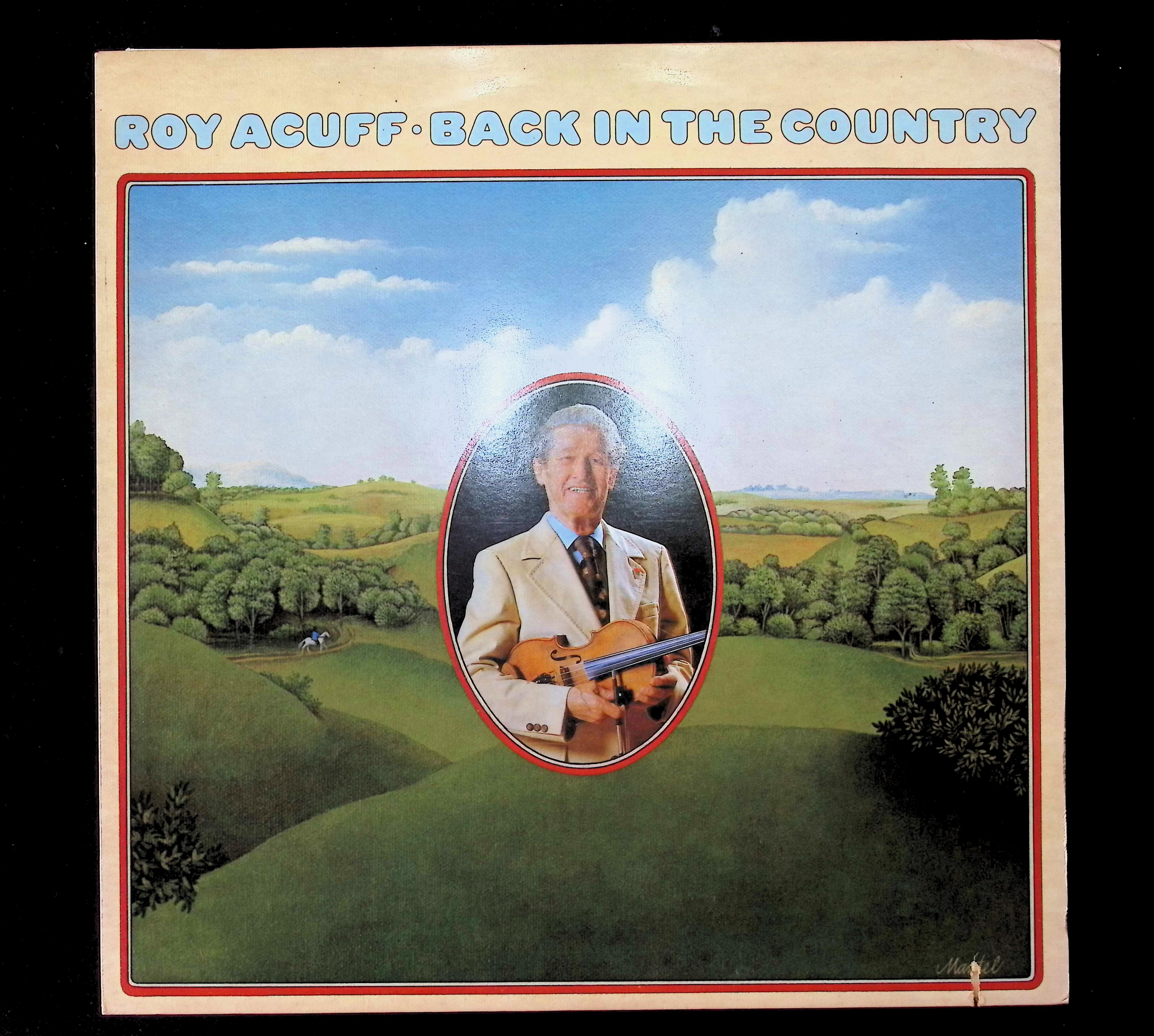 Roy Acuff Back In The Country 1982 LP E1-60012 Folk, World, & Country