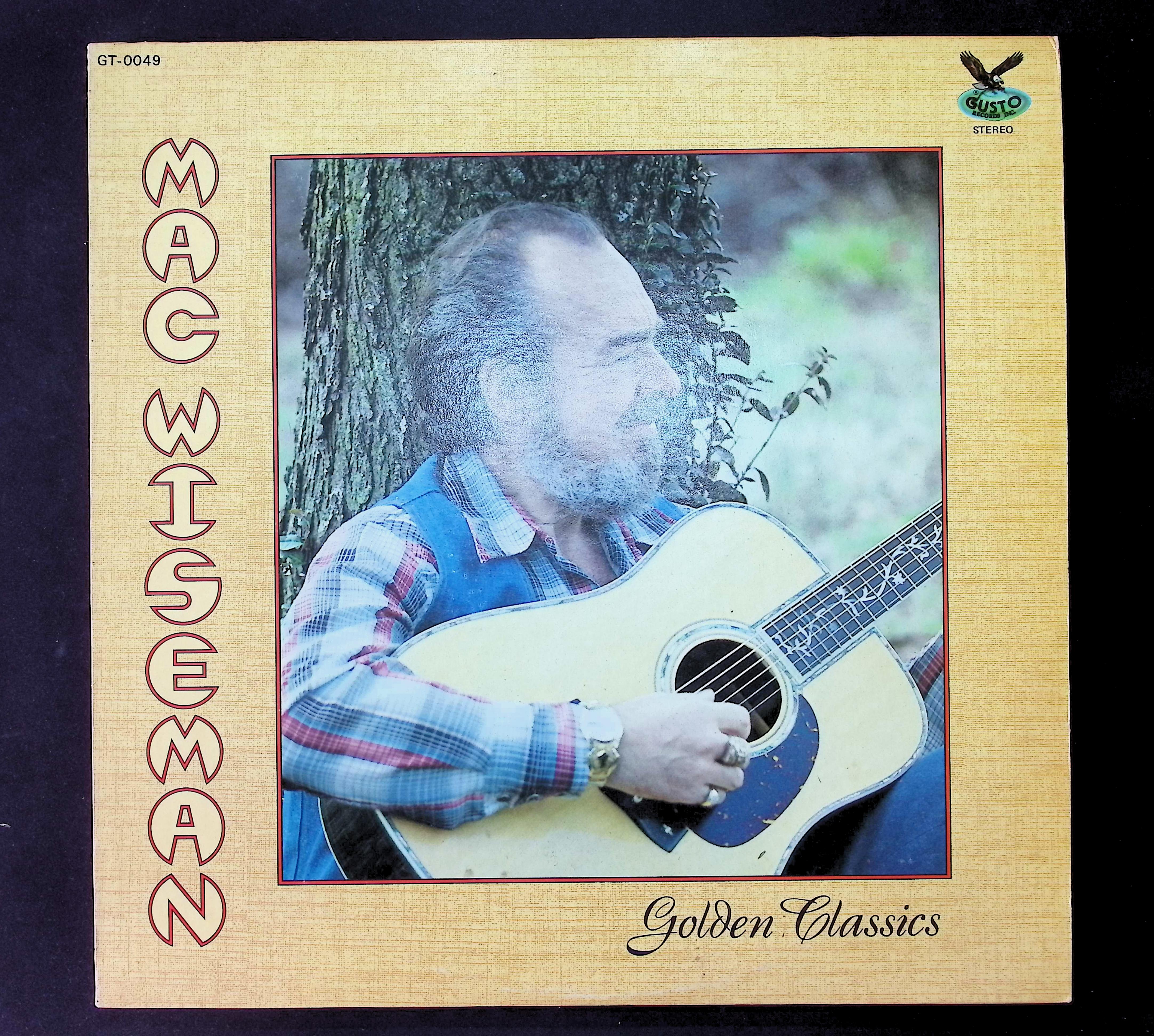 Mac Wiseman Golden Classics 1979 LP GT-0049 Folk, World, & Country