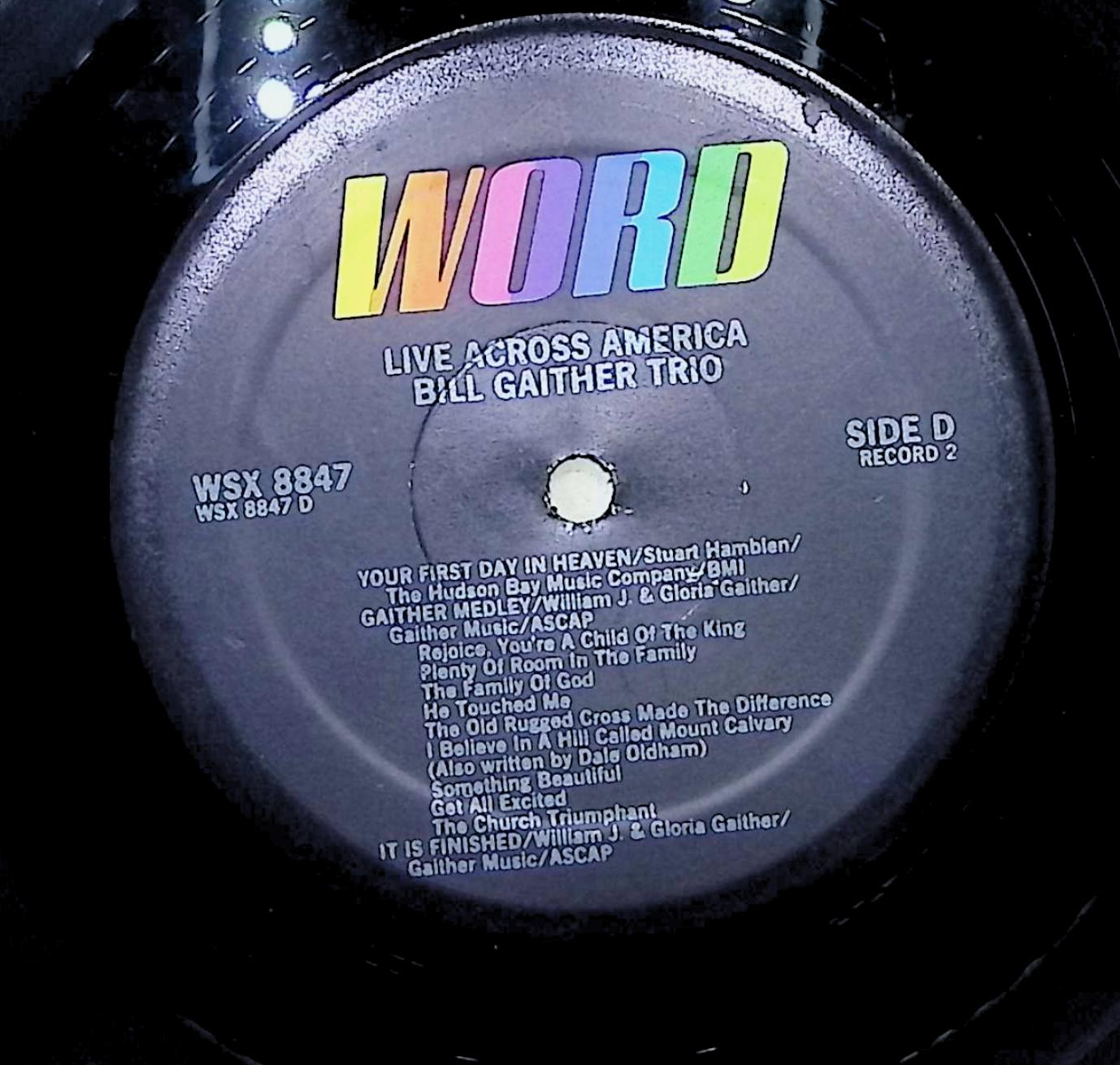 The Bill Gaither Trio Live Across America 12" LP 1980 WSX 8847 Non-Music — image 4