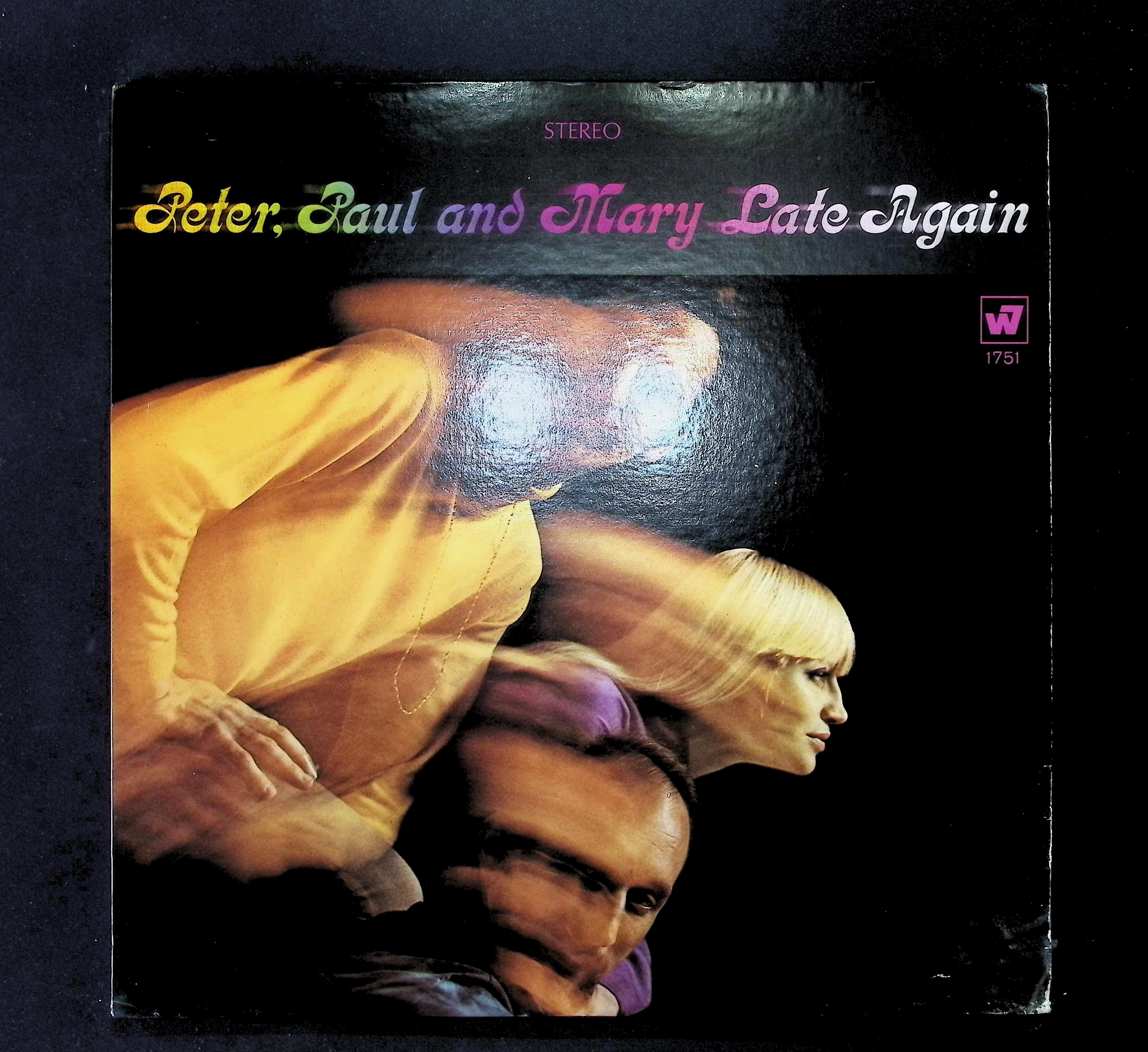 Peter, Paul & Mary-Late Again 1968 LP WS 1751 Folk, World, &Country