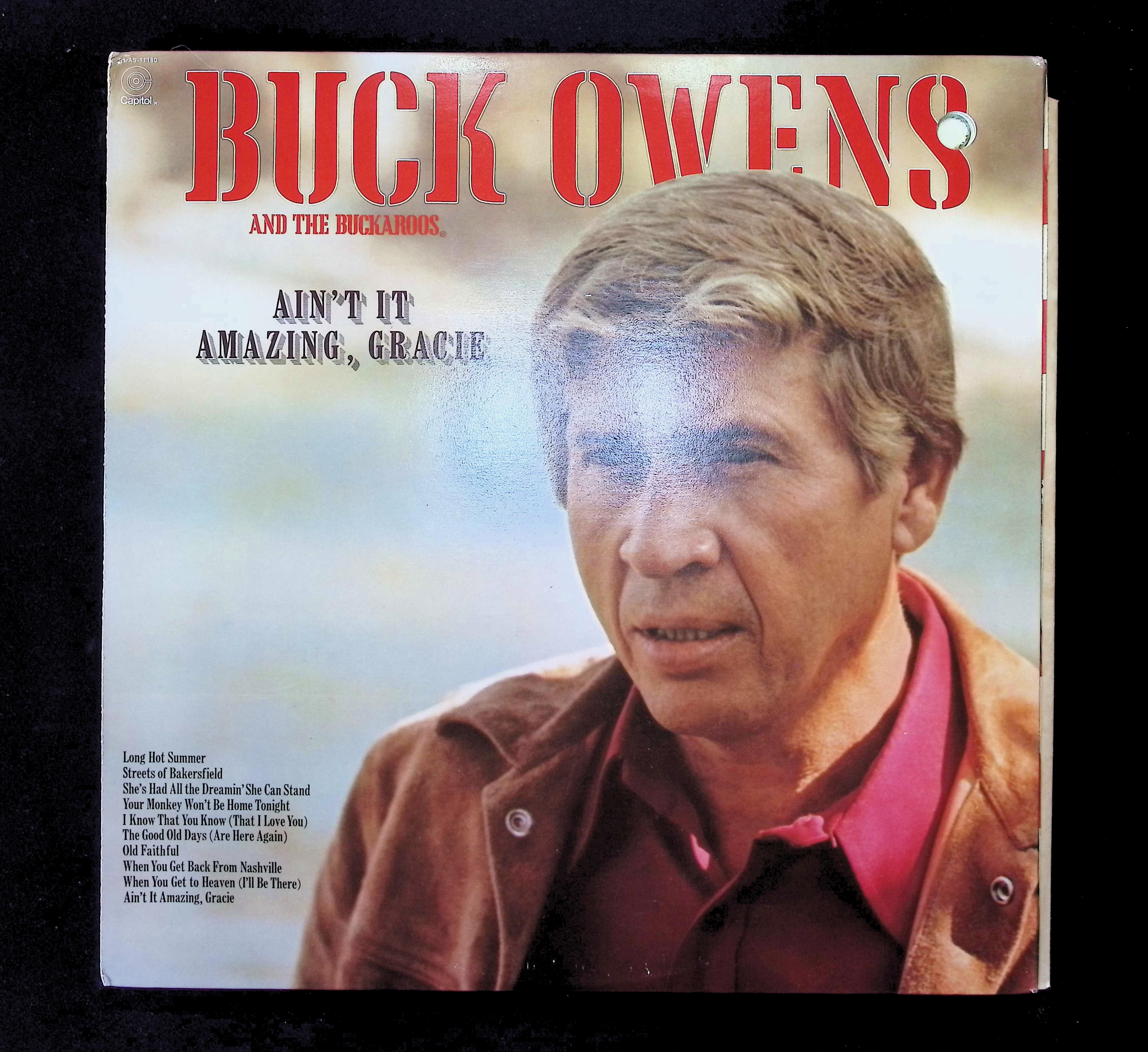 Buck Owens And His Buckaroos Ain't It Amazing, Gracie 12" LP 1973 SMAS-11180 Folk, World, & Country