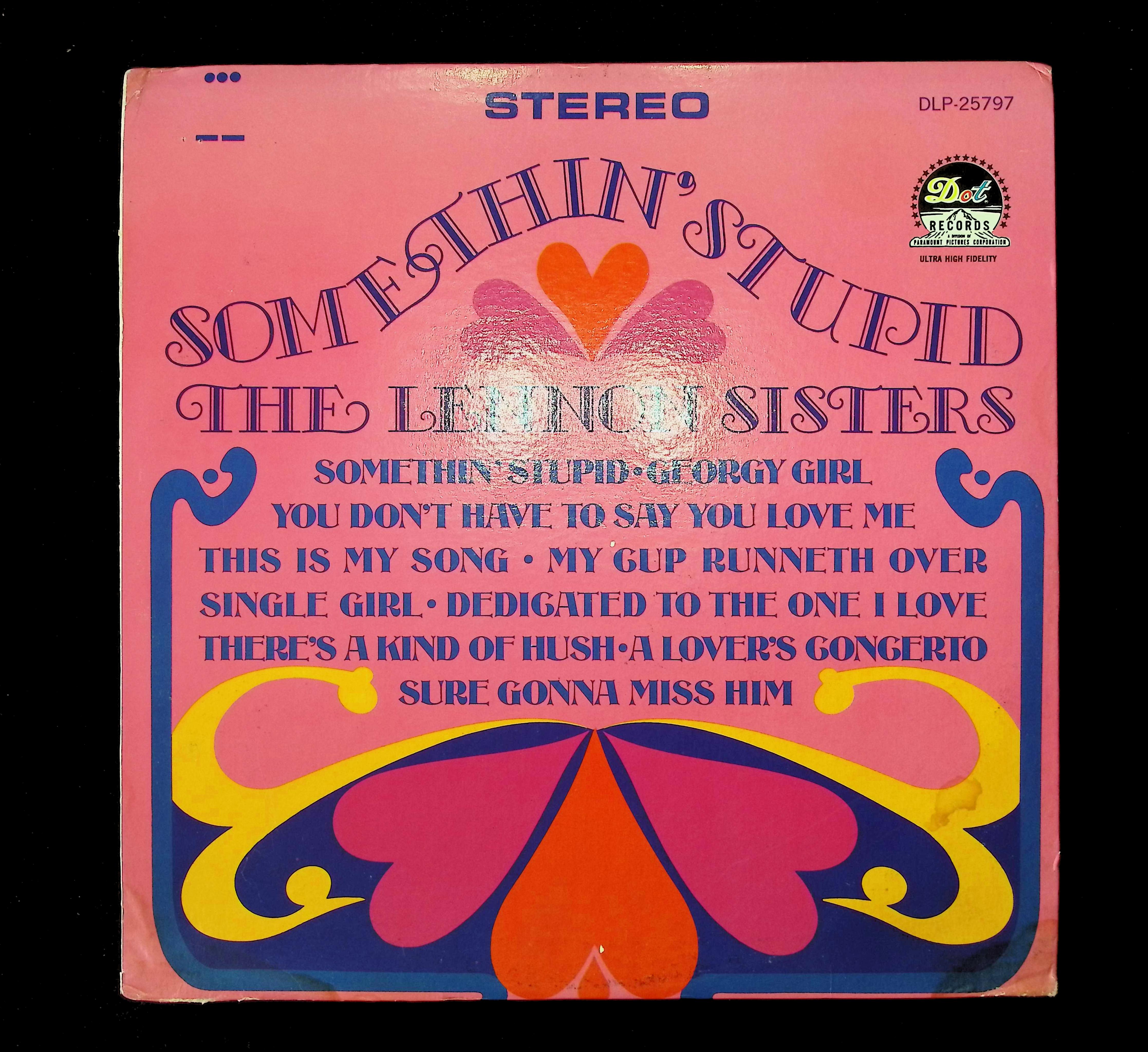 The Lennon Sisters Somethin' Stupid 12" LP 1967 DLP-25797 Folk, World, & Country