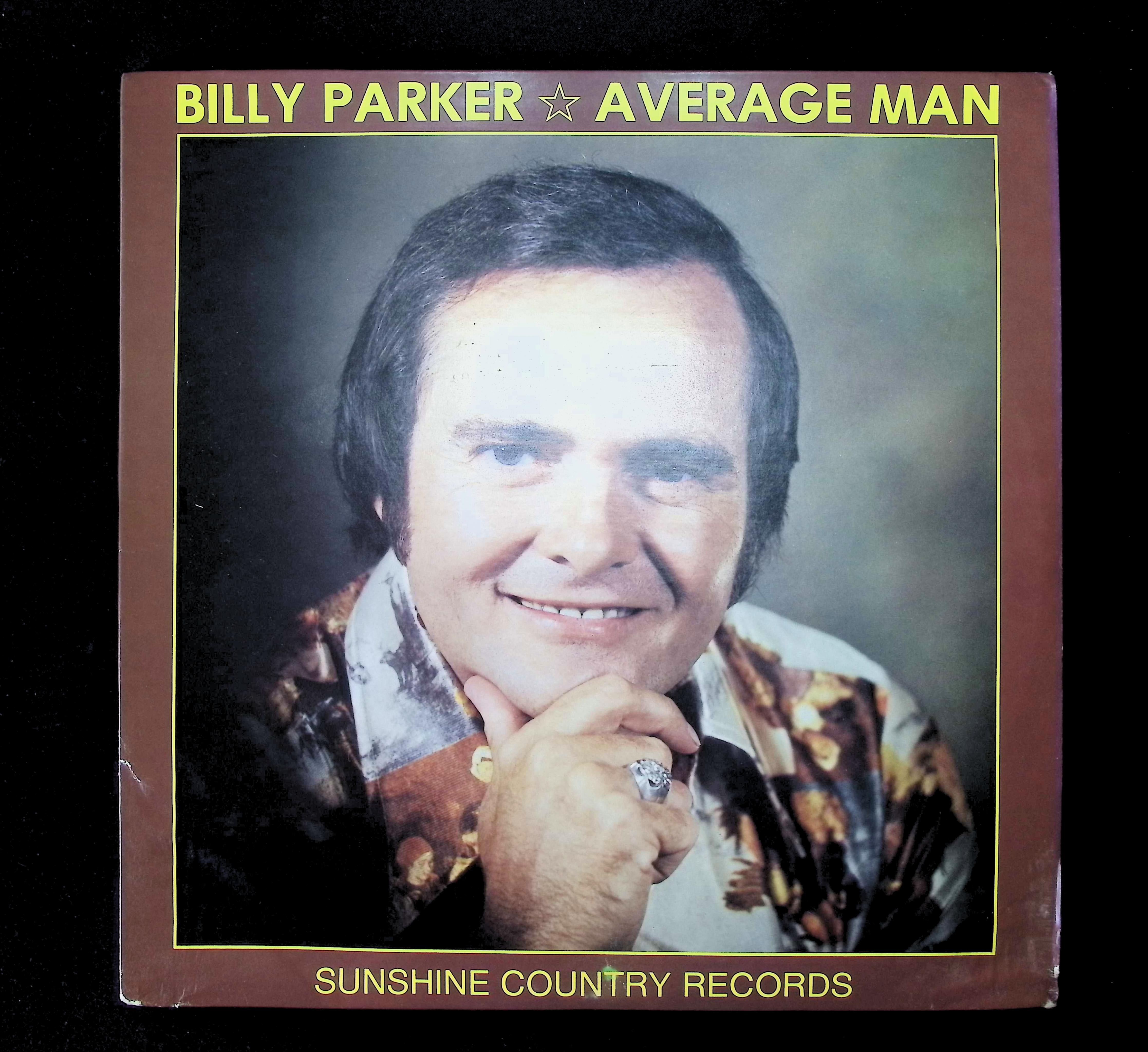 Billy Parker Average Man 1976 LP SC11820 Folk, World, & Country