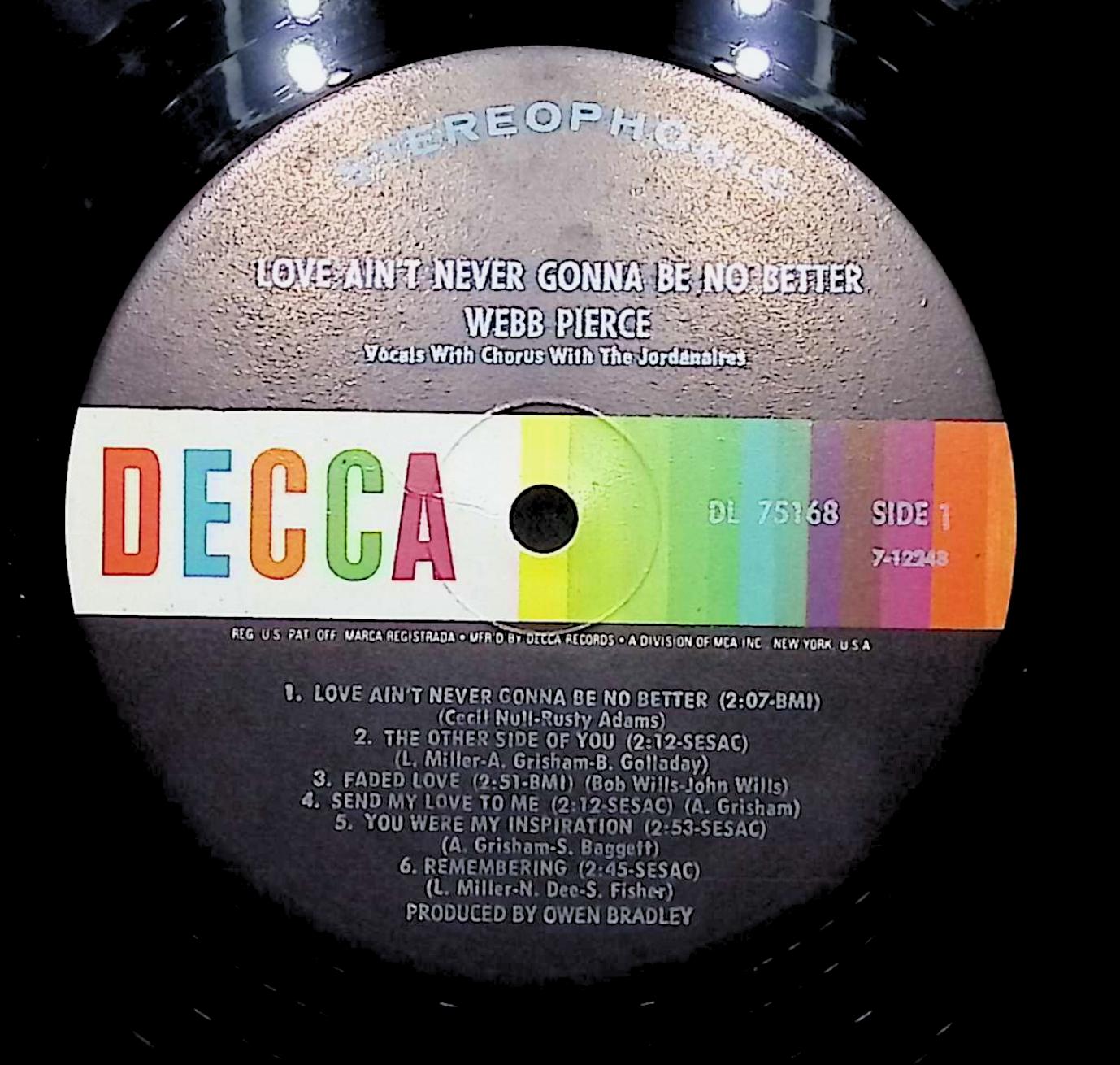 Webb Pierce Love Ain't Never Gonna Be No Better 12" LP 1970 DL 75168 Folk, World, & Country — image 2
