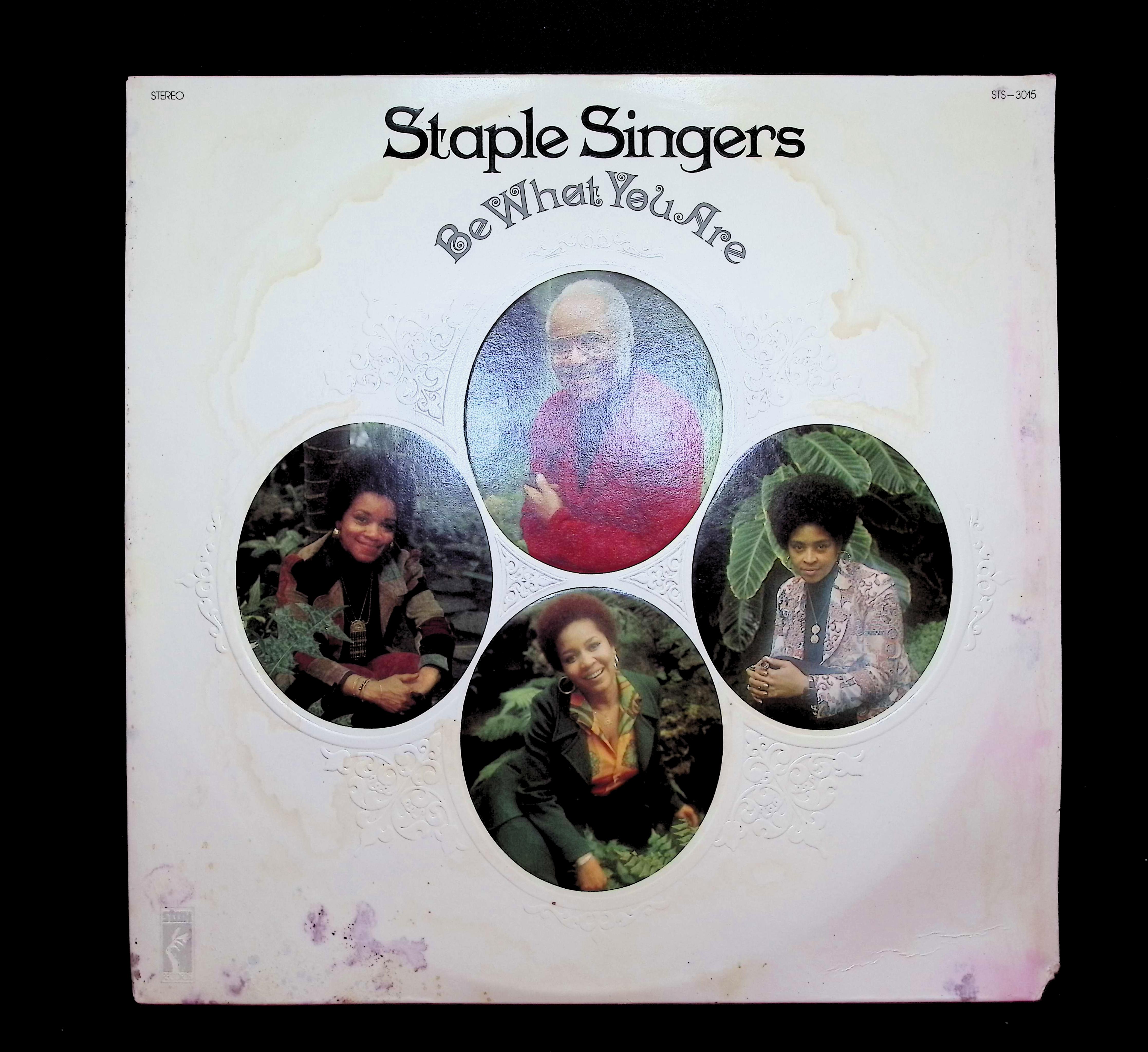 The Staple Singers Be What You Are 12" LP 1973 STS-3015 Funk / Soul