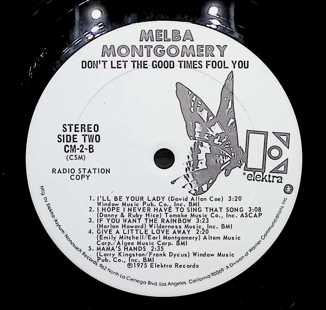 Melba Montgomery Don't Let The Good Times Fool You 12" LP 1975 CM 2 Folk, World, & Country — image 2