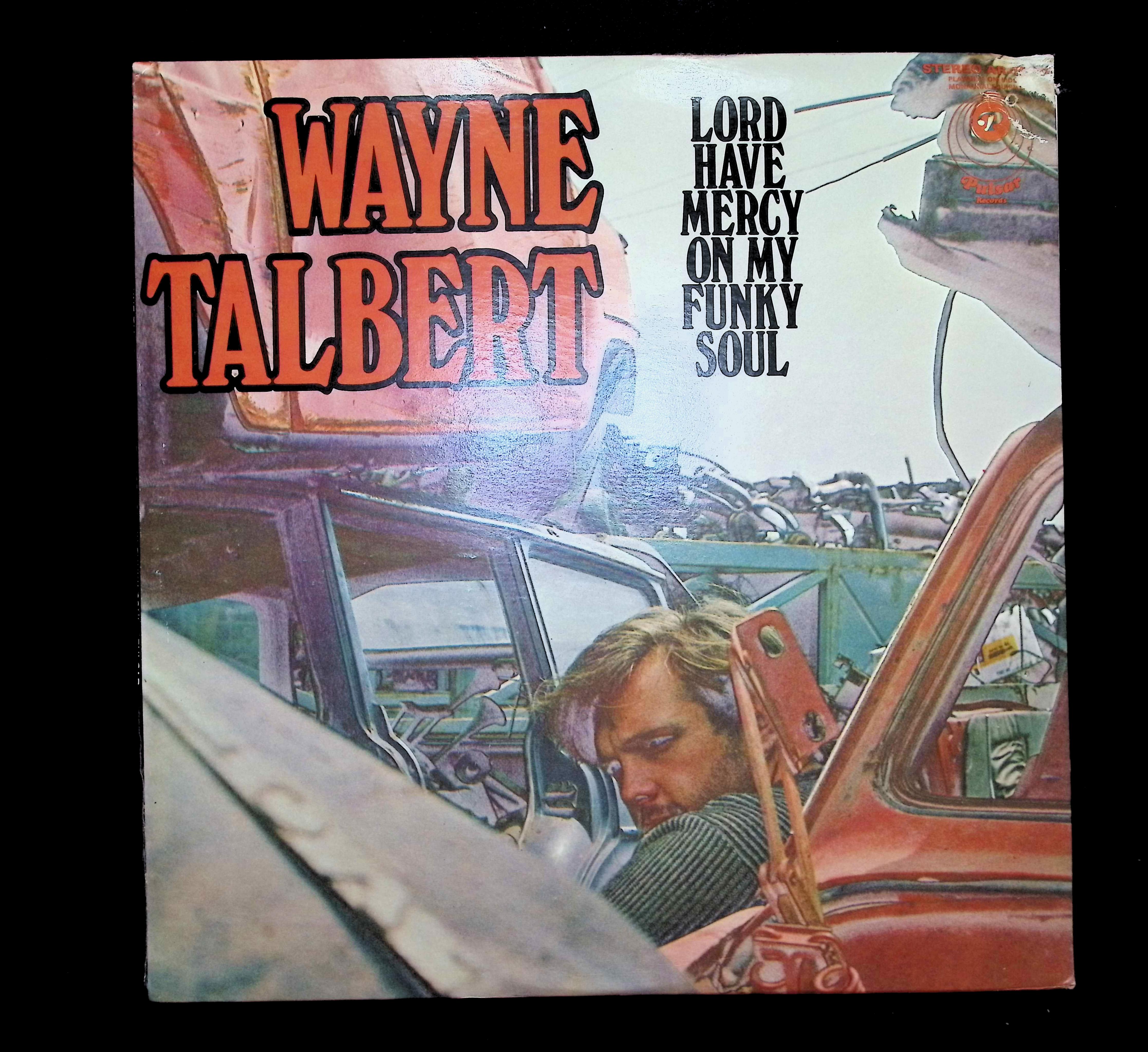 Wayne Talbert Lord Have Mercy On My Funky Soul 12" LP 1969 AR-10607 Rock
