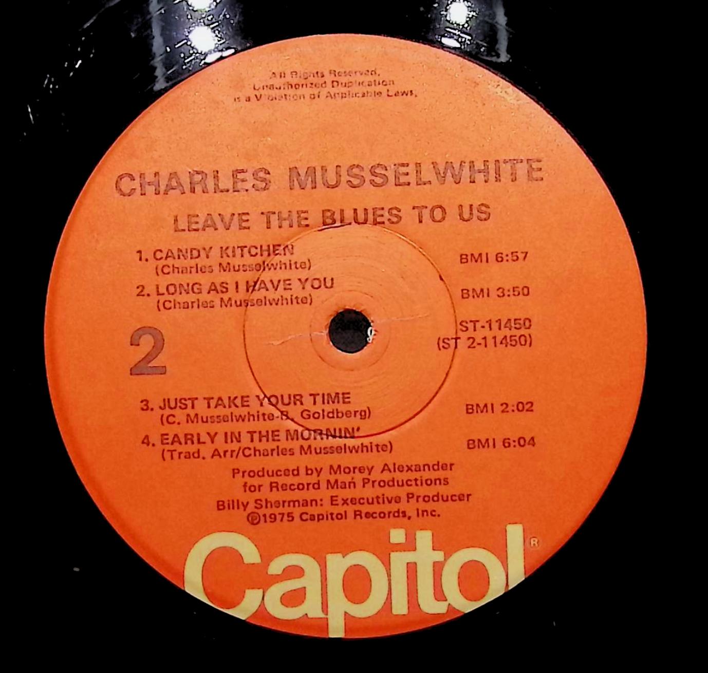 Charlie Musselwhite Leave The Blues To Us 12" LP 1975 ST-11450 Blues — image 2