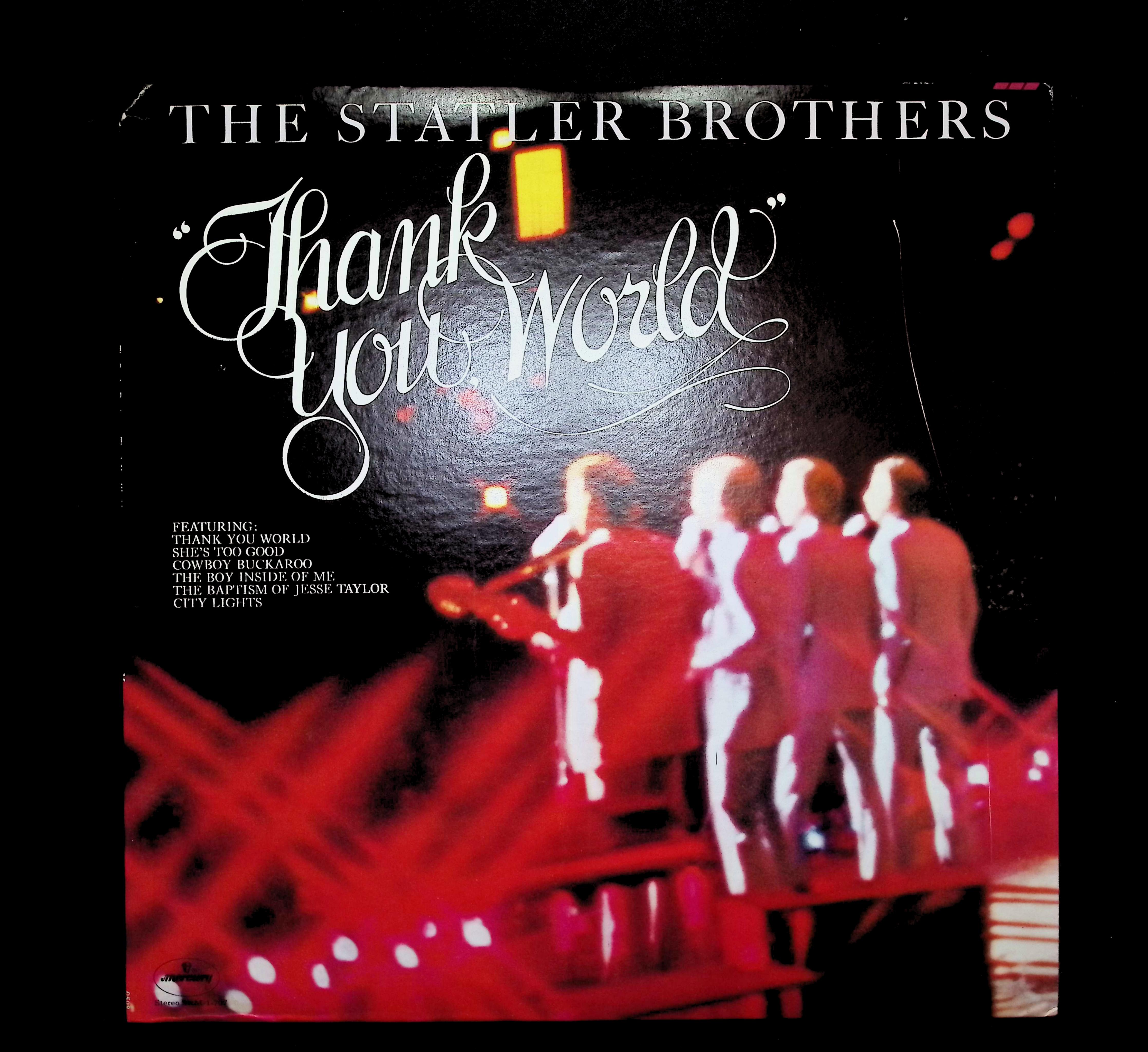 The Statler Brothers Thank You World 12" LP 1974 SRM-1-707 Folk, World, & Country