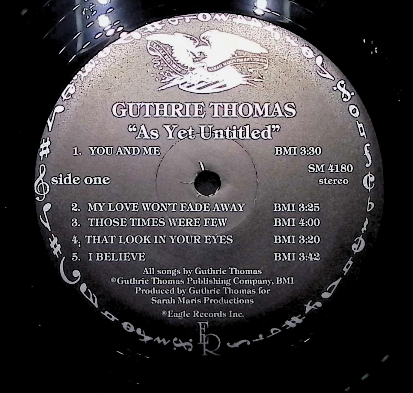 Guthrie Thomas As Yet Untitled 1983 LP SM 4180 Folk, World, & Country  — image 2