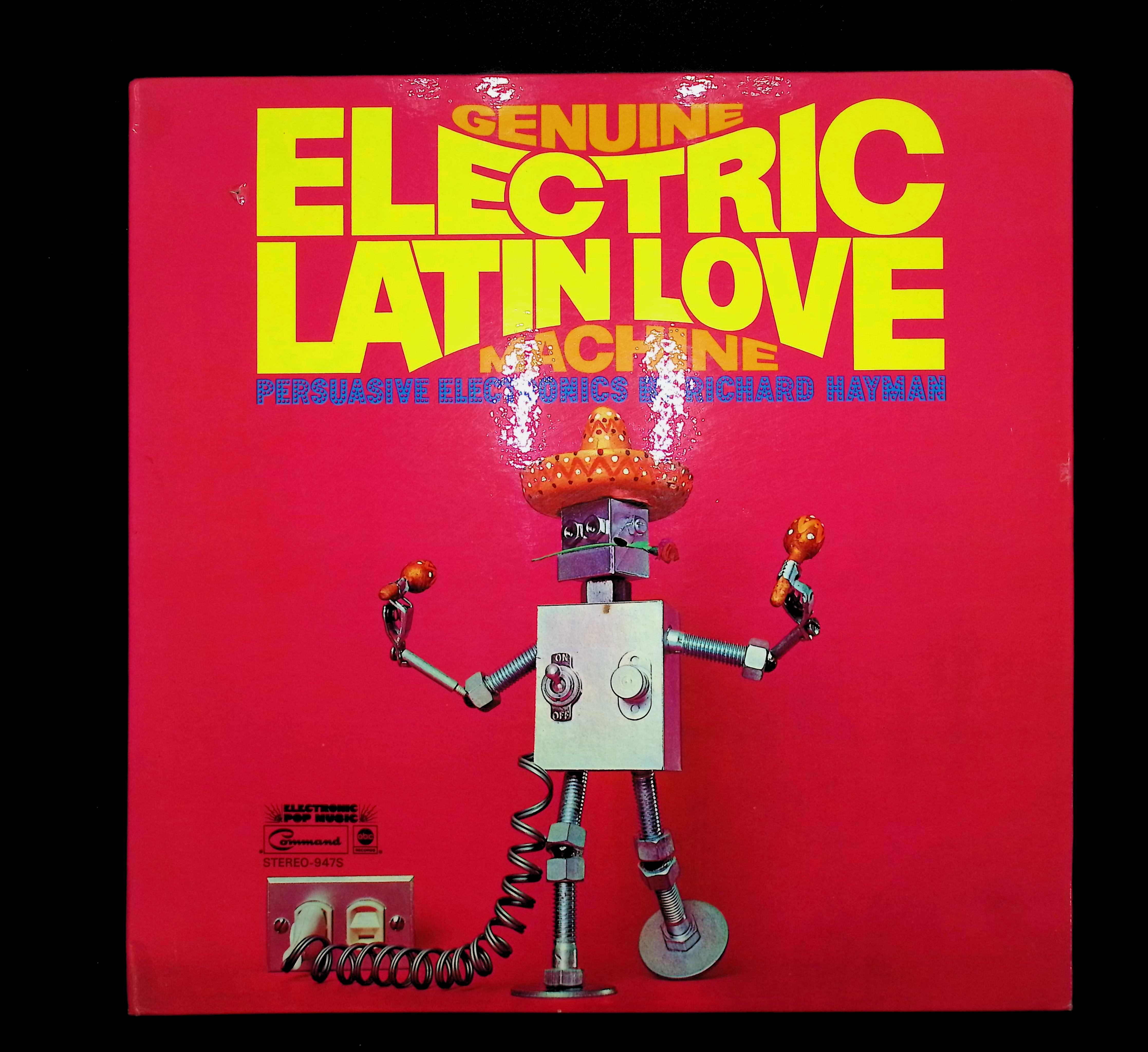 Richard Hayman Genuine Electric Latin Love Machine 12" LP 1969 COM 947 S Electronic