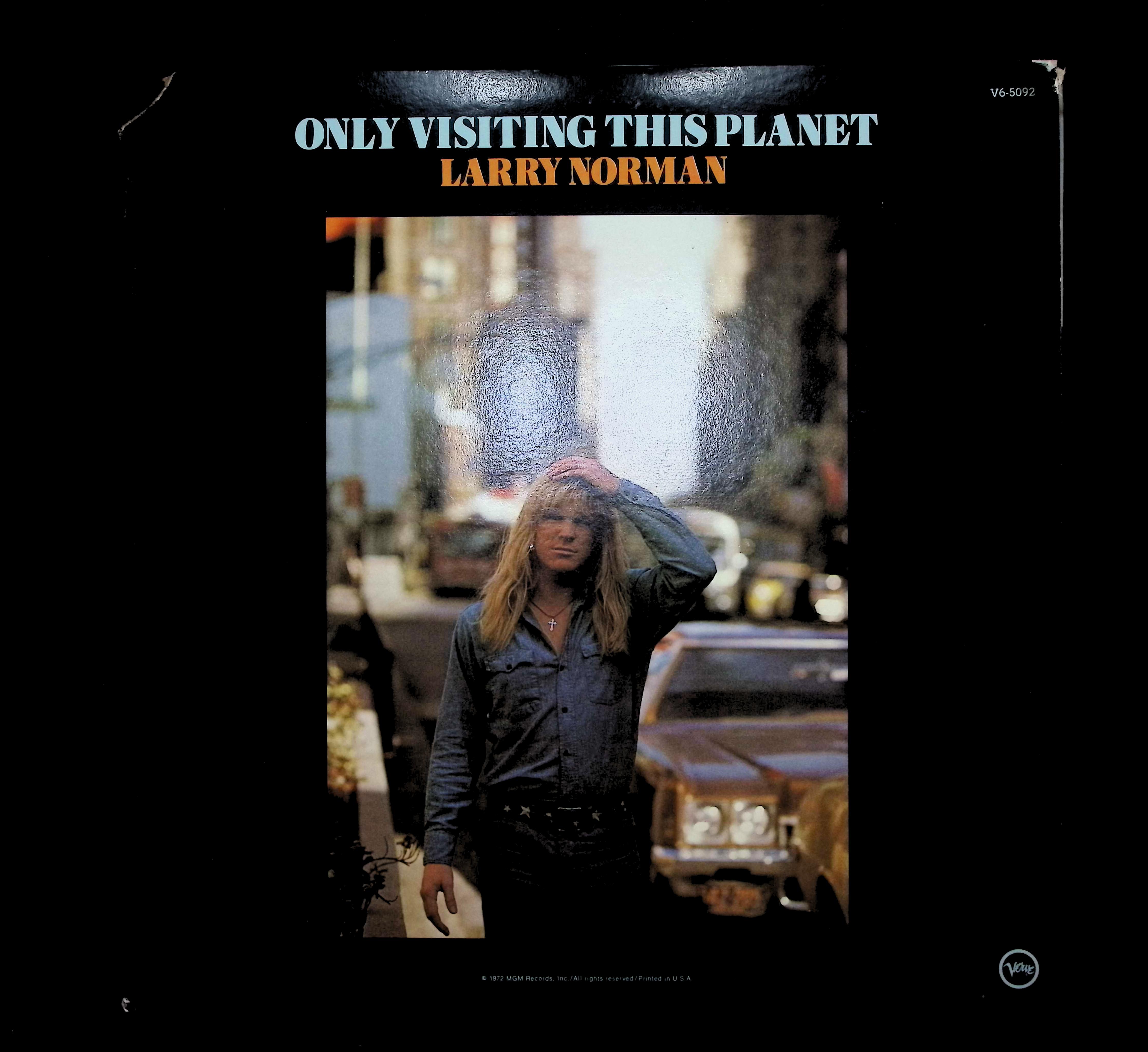 Larry Norman Only Visiting This Planet 12" LP 1972 V6-5092 Rock