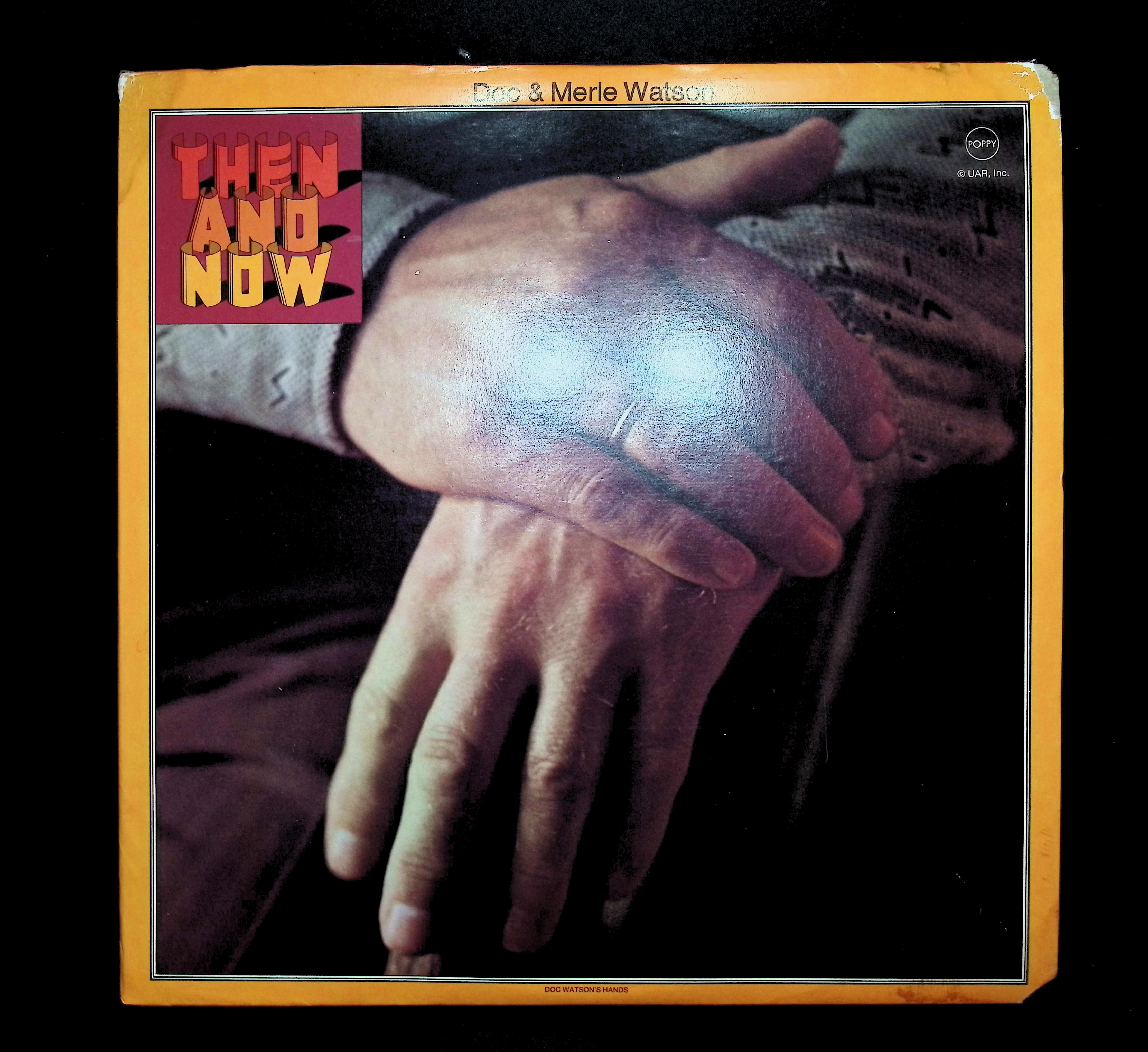 Doc & Merle Watson Then And Now 12" LP 1977 PP-LA022-F Blues