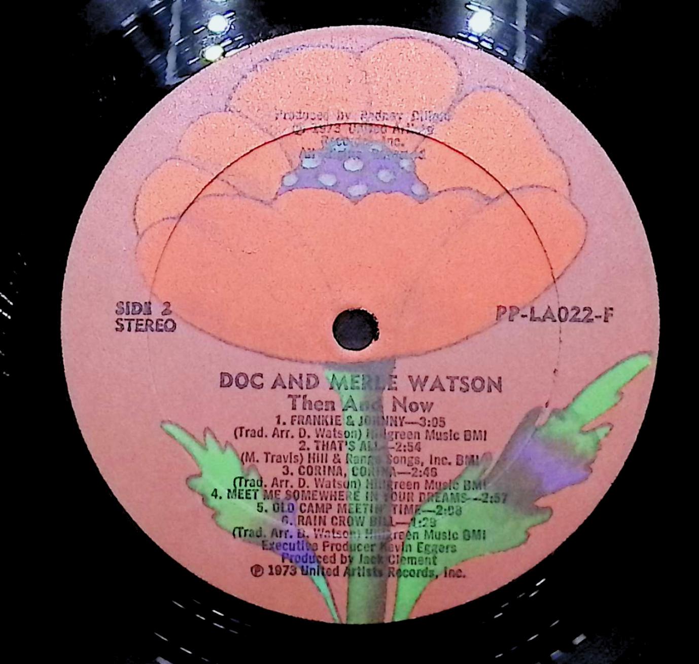 Doc & Merle Watson Then And Now 12" LP 1977 PP-LA022-F Blues — image 4