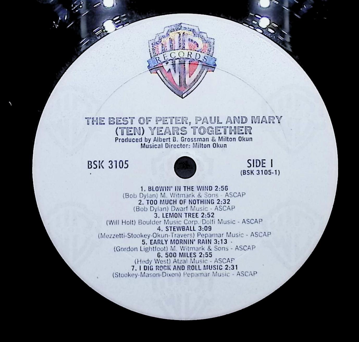 Peter, Paul & Mary The Best Of Peter, Paul And Mary / (Ten) Years Together 12" LP 1979 BSK 3105 Rock — image 2