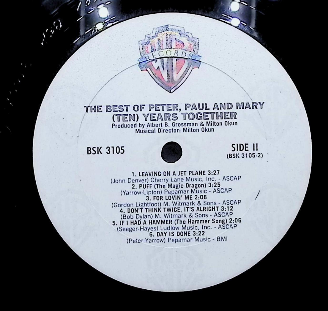 Peter, Paul & Mary The Best Of Peter, Paul And Mary / (Ten) Years Together 12" LP 1979 BSK 3105 Rock — image 4