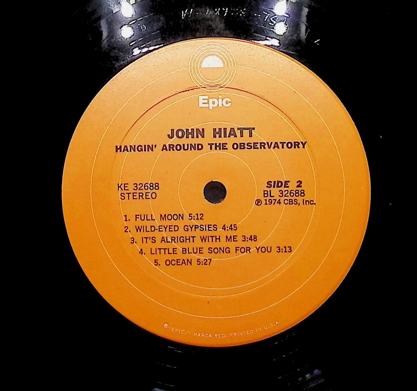 John Hiatt Hangin' Around The Observatory 1974 LP Rock Side 1 & 2 — image 2
