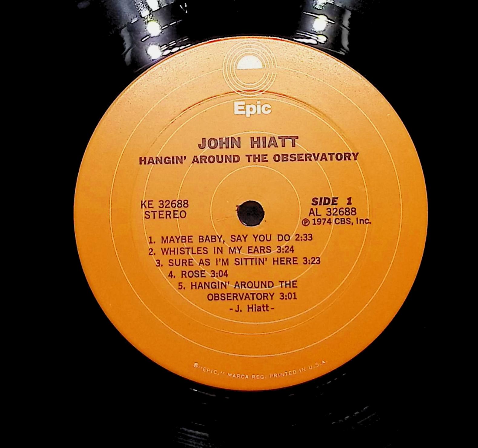 John Hiatt Hangin' Around The Observatory 1974 LP Rock Side 1 & 2 — image 4