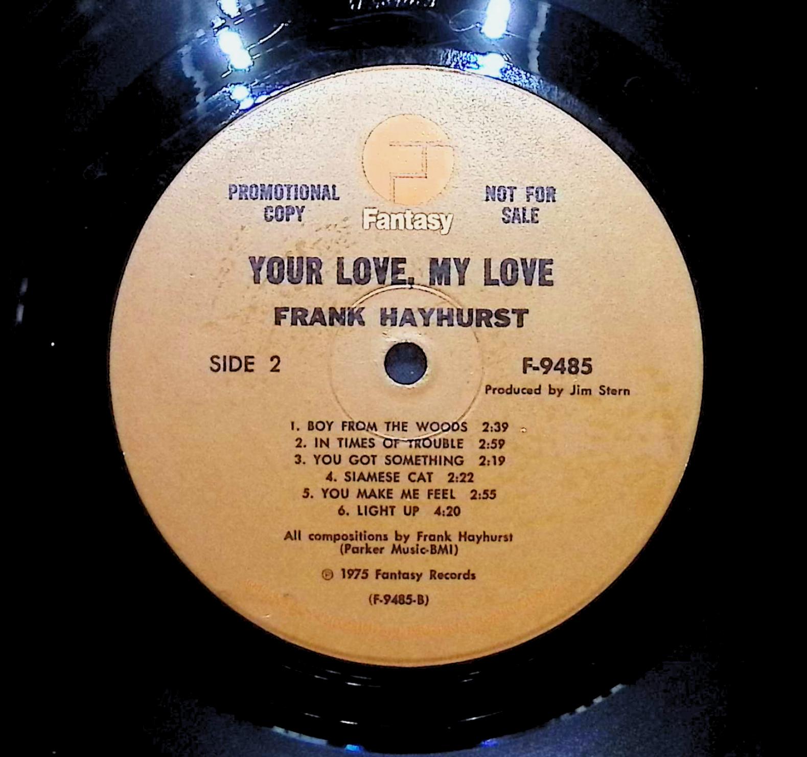 Frank Hayhurst Your Love, My Love 1975 LP Rock Side 1 & 2 — image 2