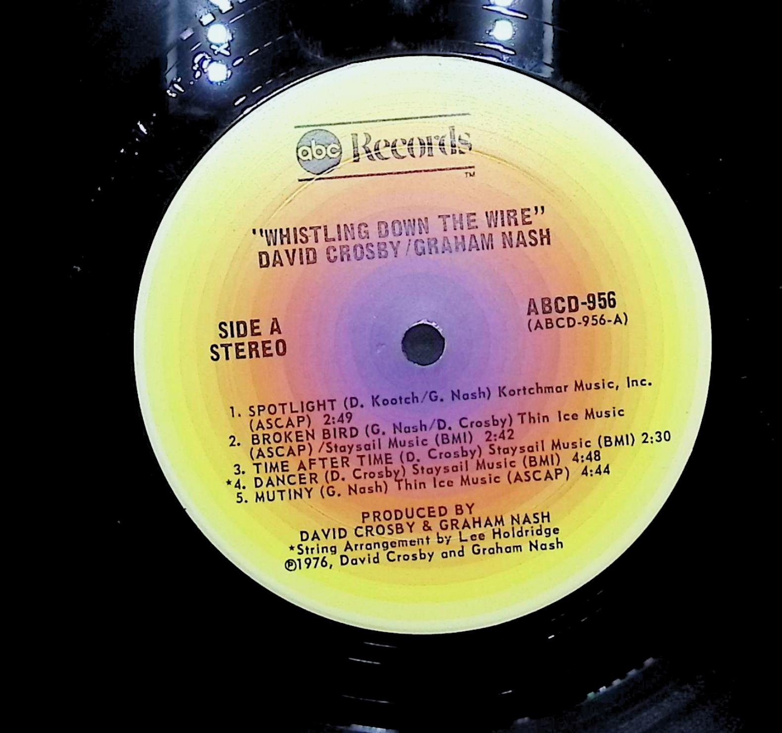 Crosby & Nash Whistling Down The Wire 1976 LP Rock Side A & B — image 2
