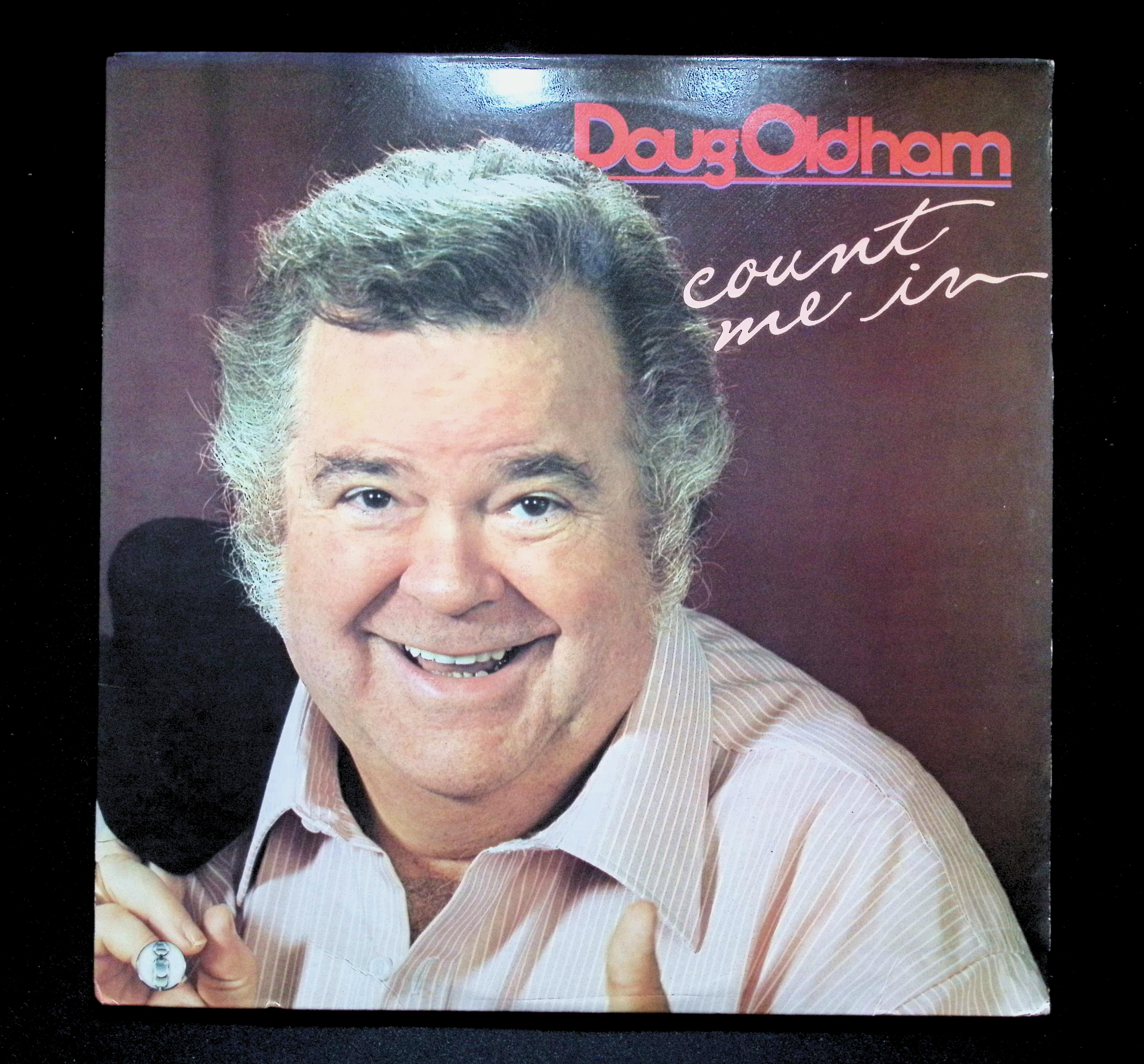 Doug Oldham Count Me In LP 1983