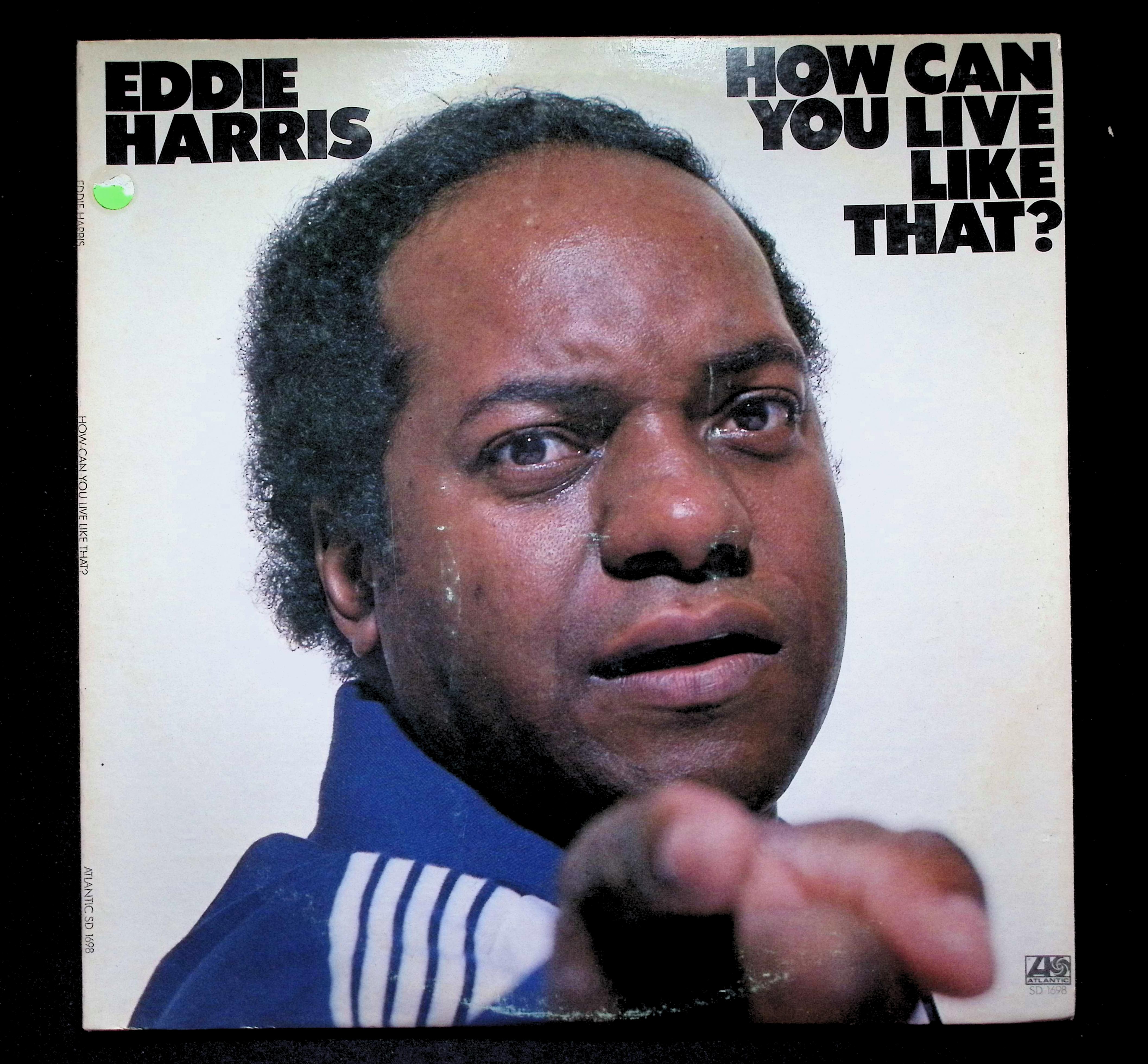 Eddie Harris How Can You Live Like That? LP 1977 Atlantic Jazz