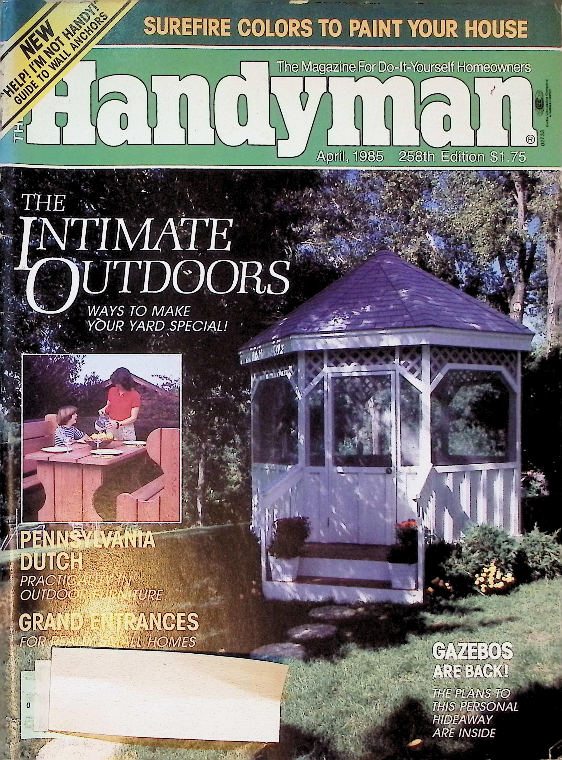 Handyman Magazine April 1985 - Gazebos Are Back!