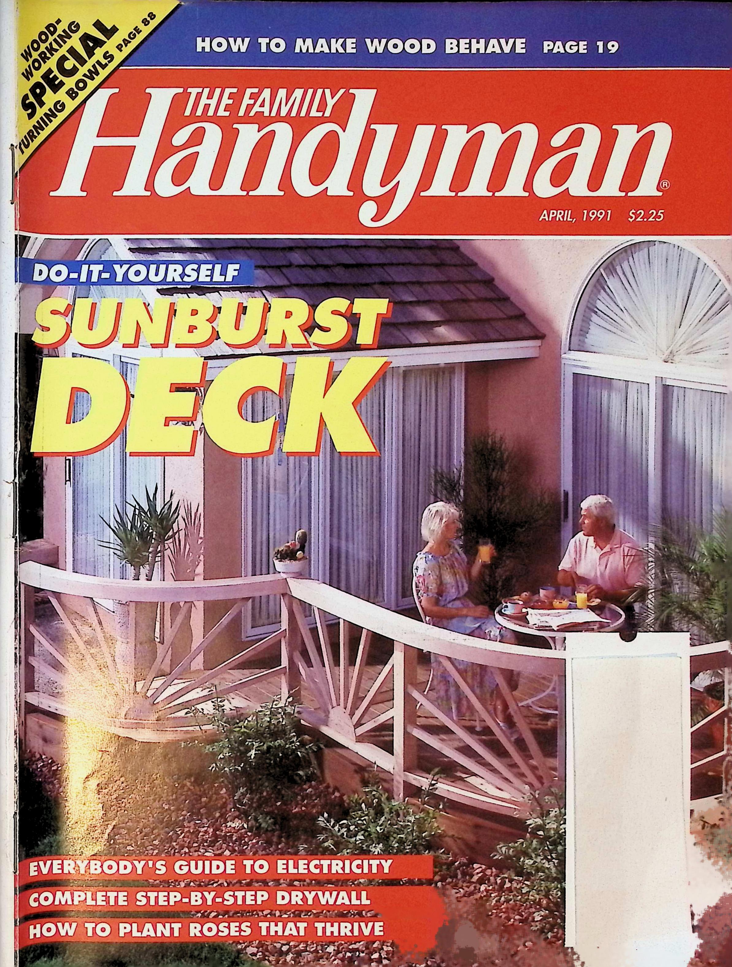 The Family Handyman Magazine, Sunburst Deck, April 1991