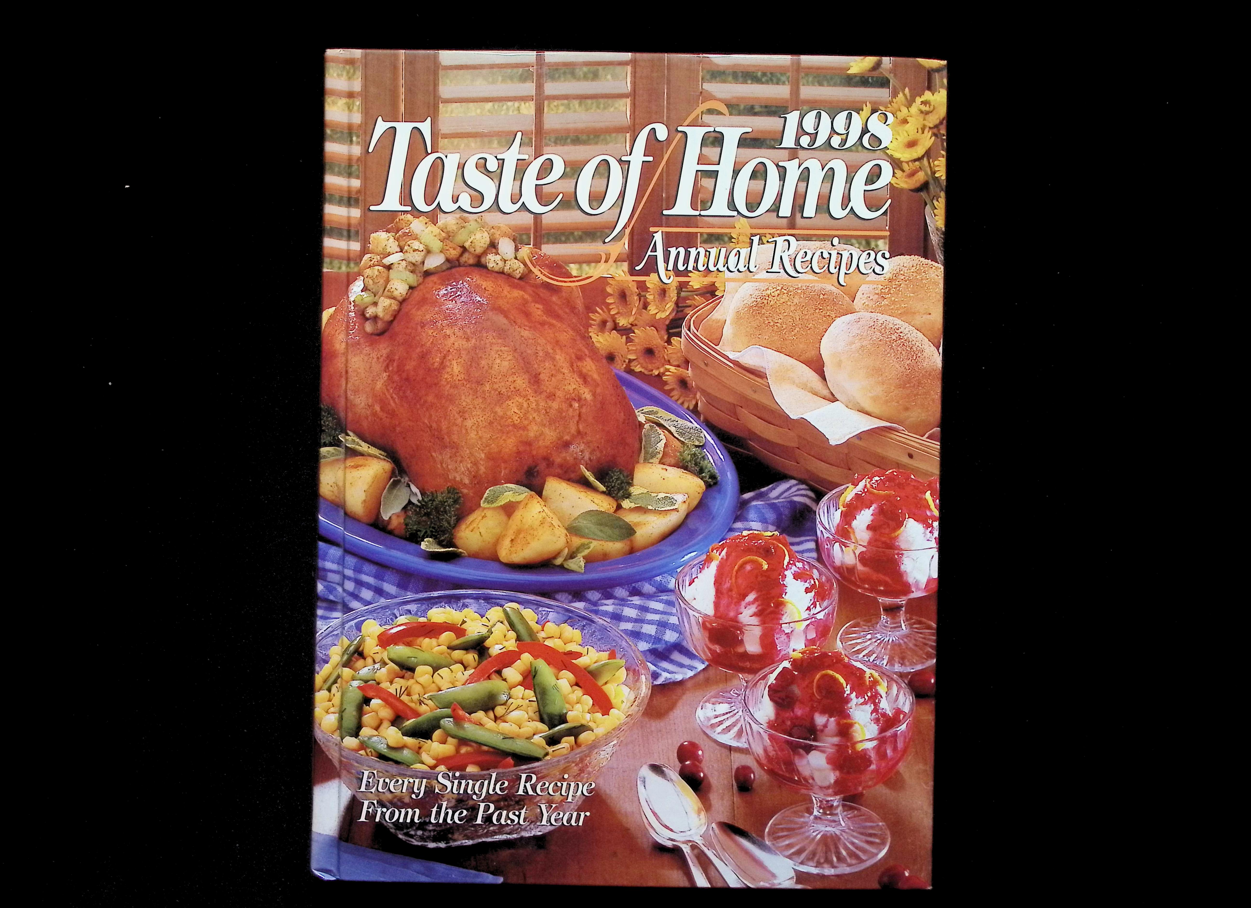 The Taste of Home 1998: Annual Recipes