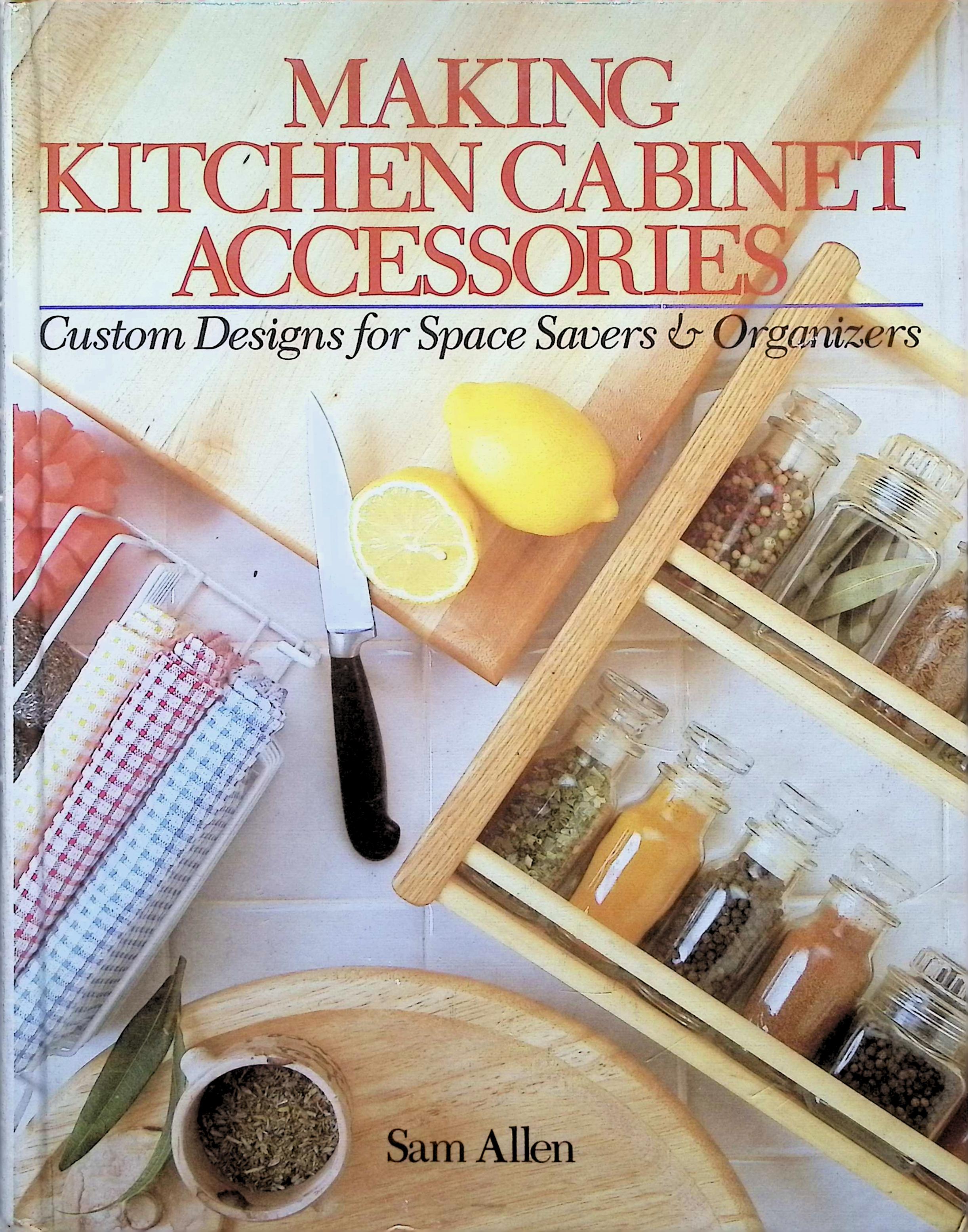 Making Kitchen Cabinet Accessories