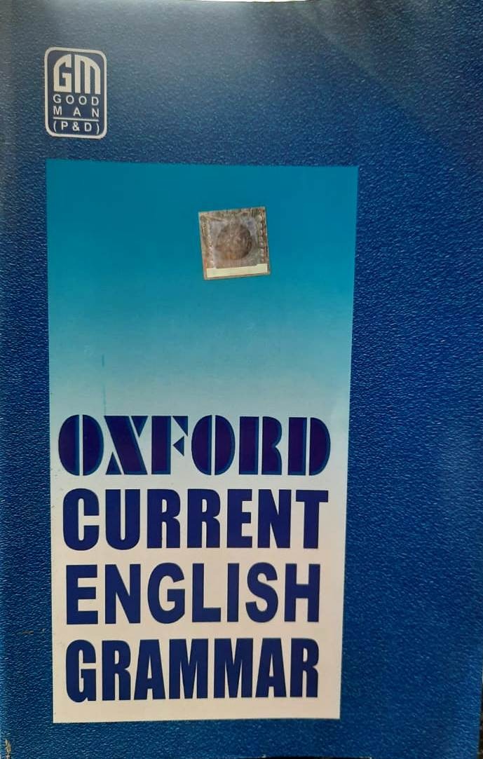 Oxford Current English Grammar by R K Sinha [Paperback]