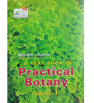 A Text Book Of Practical Botany volume 1