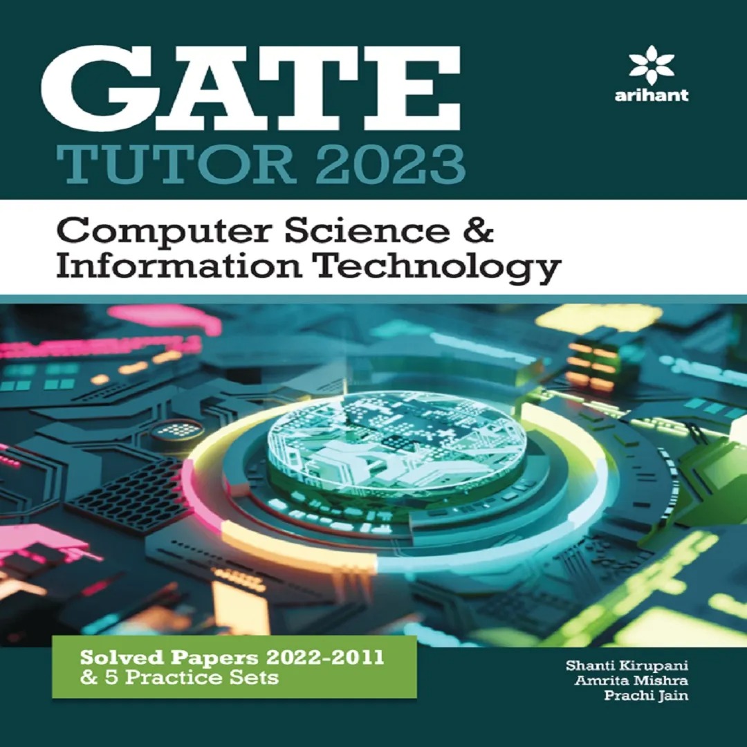 Computer Science & information Technology Engineering Gate Tutor Exam Guide