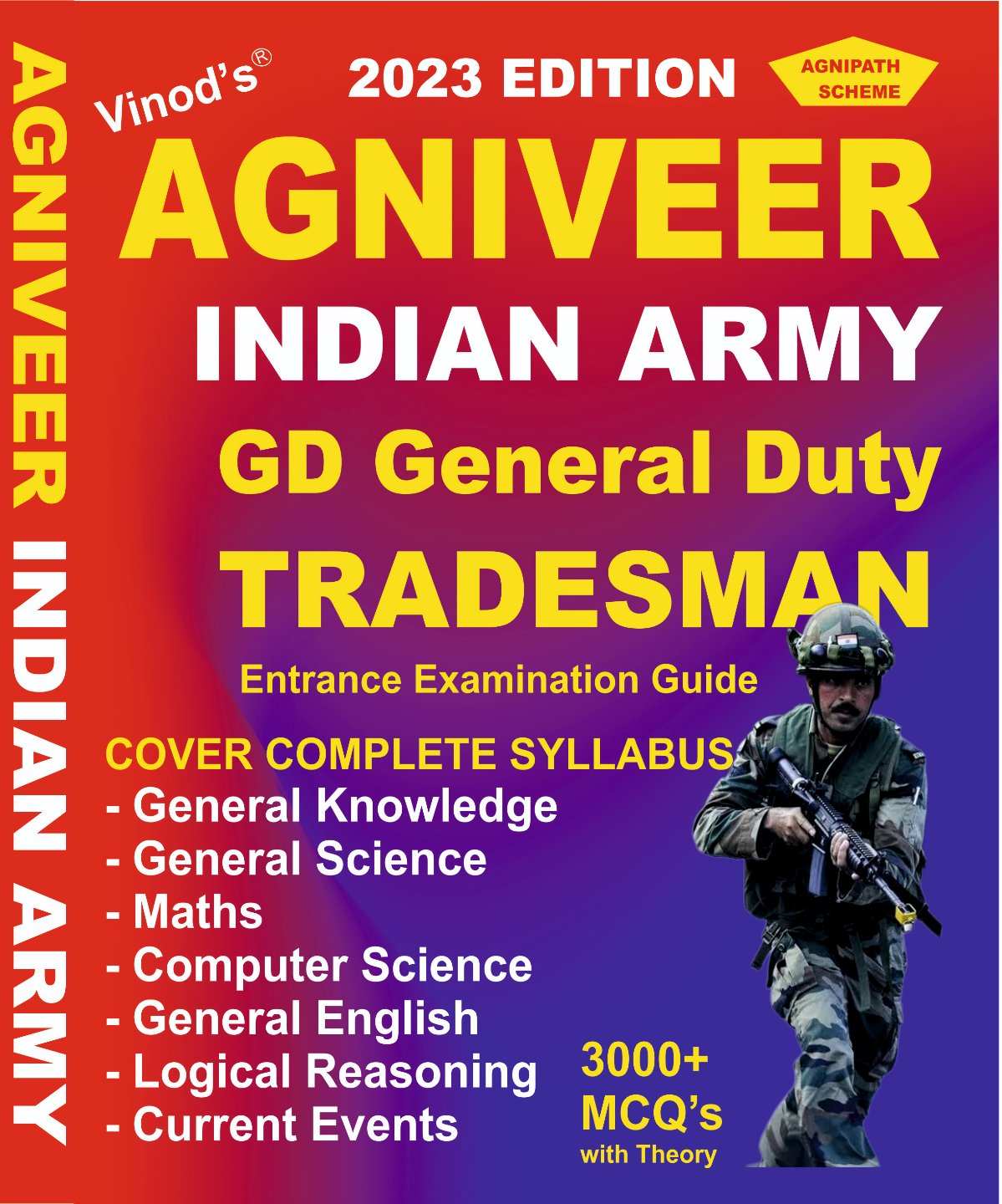 Vinod AGNIVEER Indian Army (GD & Tradesman) 2023 EDITION Entrance Examination Guide ; VINOD PUBLICATIONS ; CALL 9218219218 - Dr. Ajay Nair