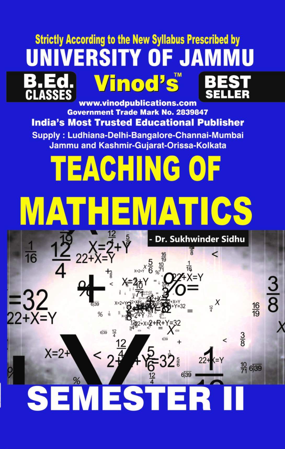 Vinod 204 (E) F. Teaching of Mathematics (English Medium) Semester - 2 B.Ed. Jammu University Vinod Publications ; CALL 9218-21-9218