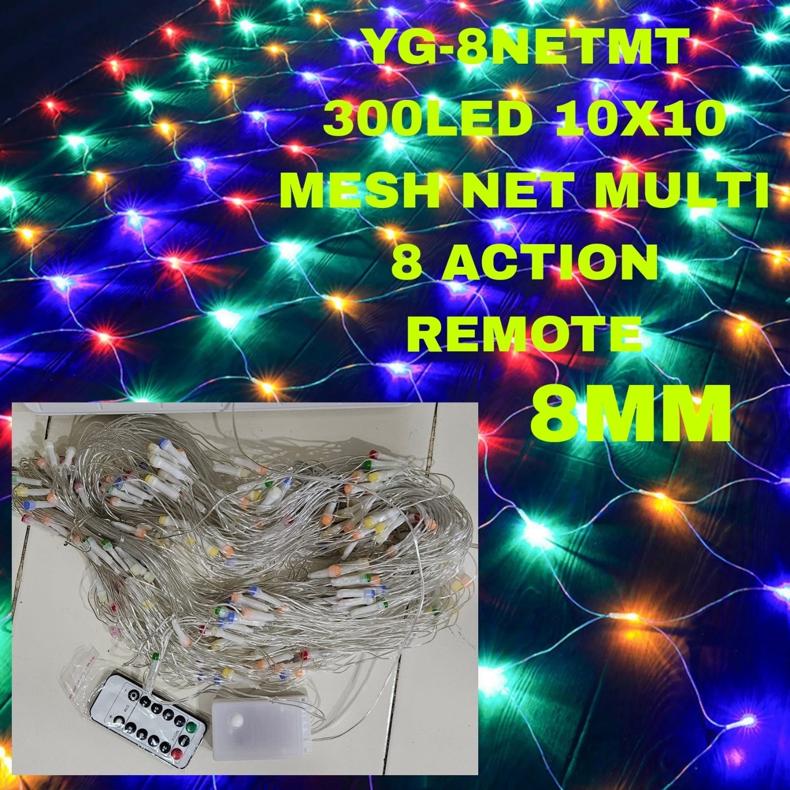 YG-8NETMT 300LED 10X10 MESH NET MULTI 8 ACTION REMOTE 8MM