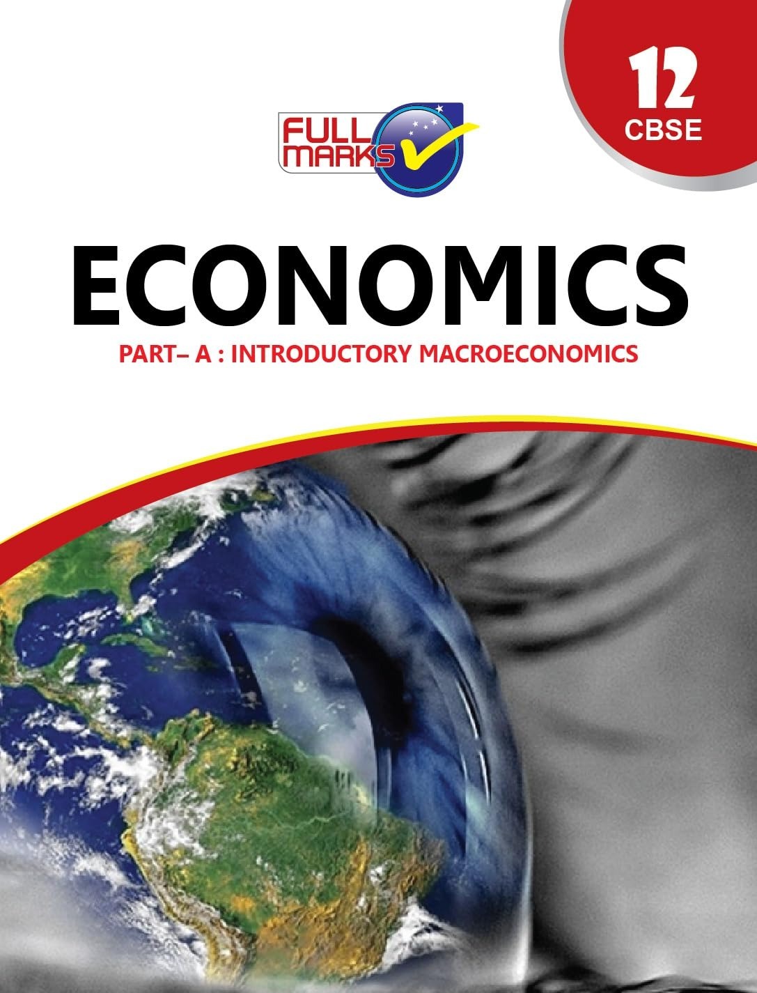 Full marks CBSE Support Book Economics  Introductory Macro Economic  Class 12  CBSE Exam 2024 - 25