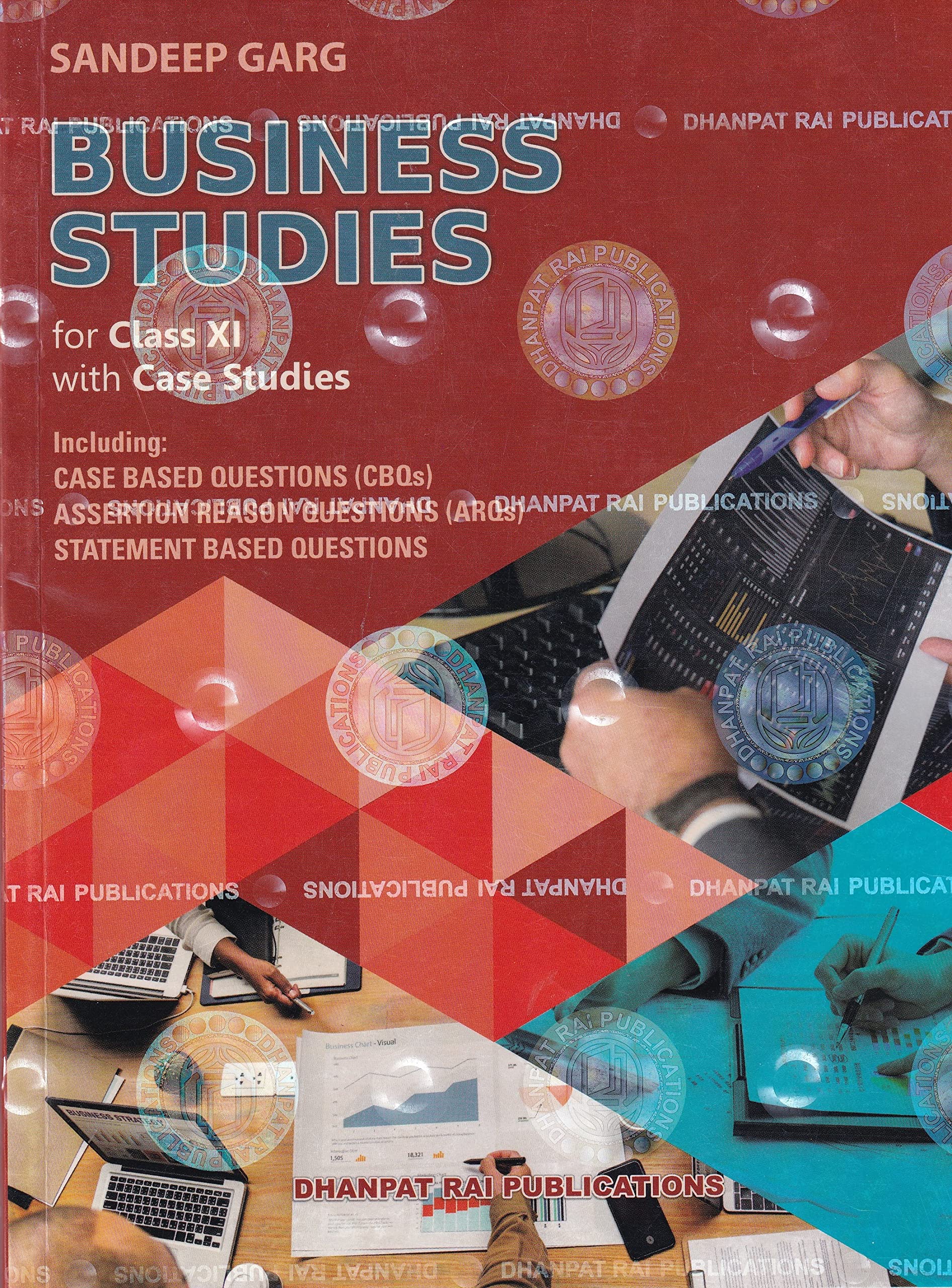 Dhanpat Rai  Business Studies  By Sandeep Garg Class 11 Edition 2023
