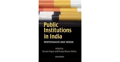 Public Institutions In India By Devesh Kapur & Pratap Bhanu Mehta