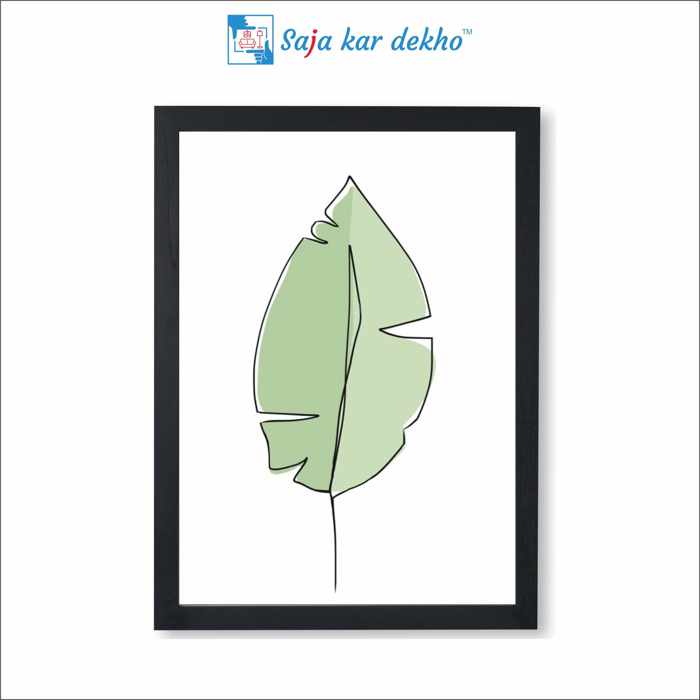 SAJA KAR DEKHO Green Leaf High Quality Weather Resistant HD Wall Frame | 18 x 12 inch | - 18 X 12 inch