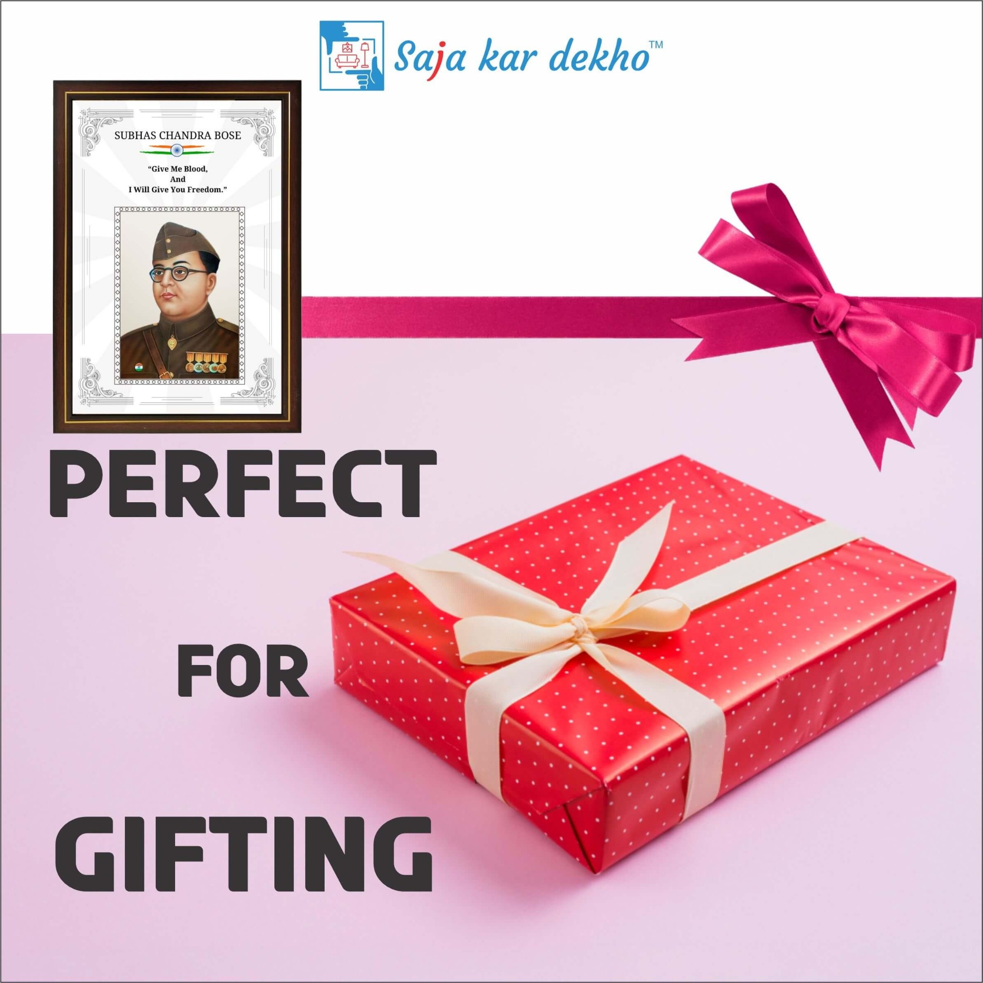 SAJA KAR DEKHO Subhas Chandra Bose Motivational Thought High Quality Weather Resistant HD Wall Frame | 18 x 12 inch |  - 18 X 12 INCH