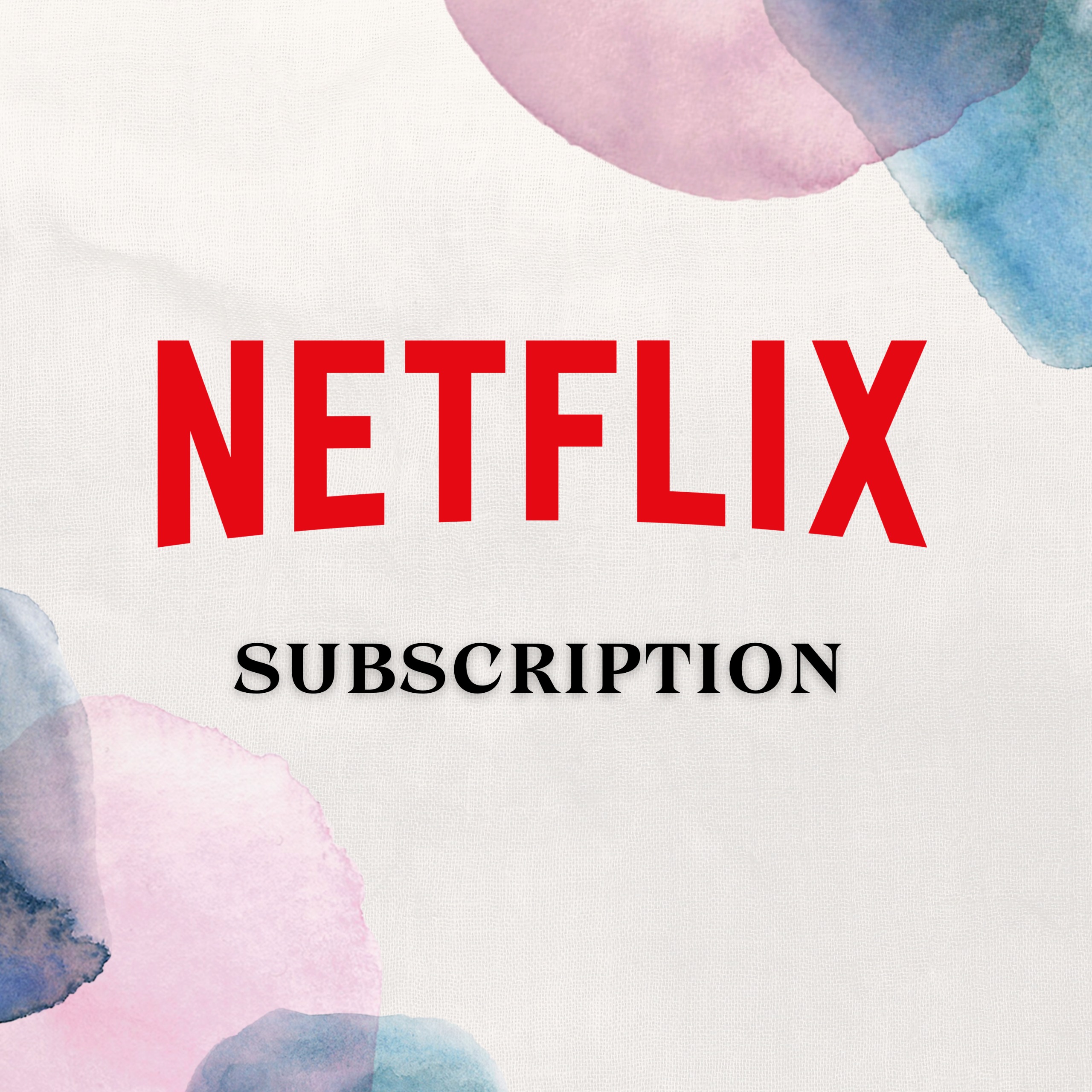 Netflix Subscription